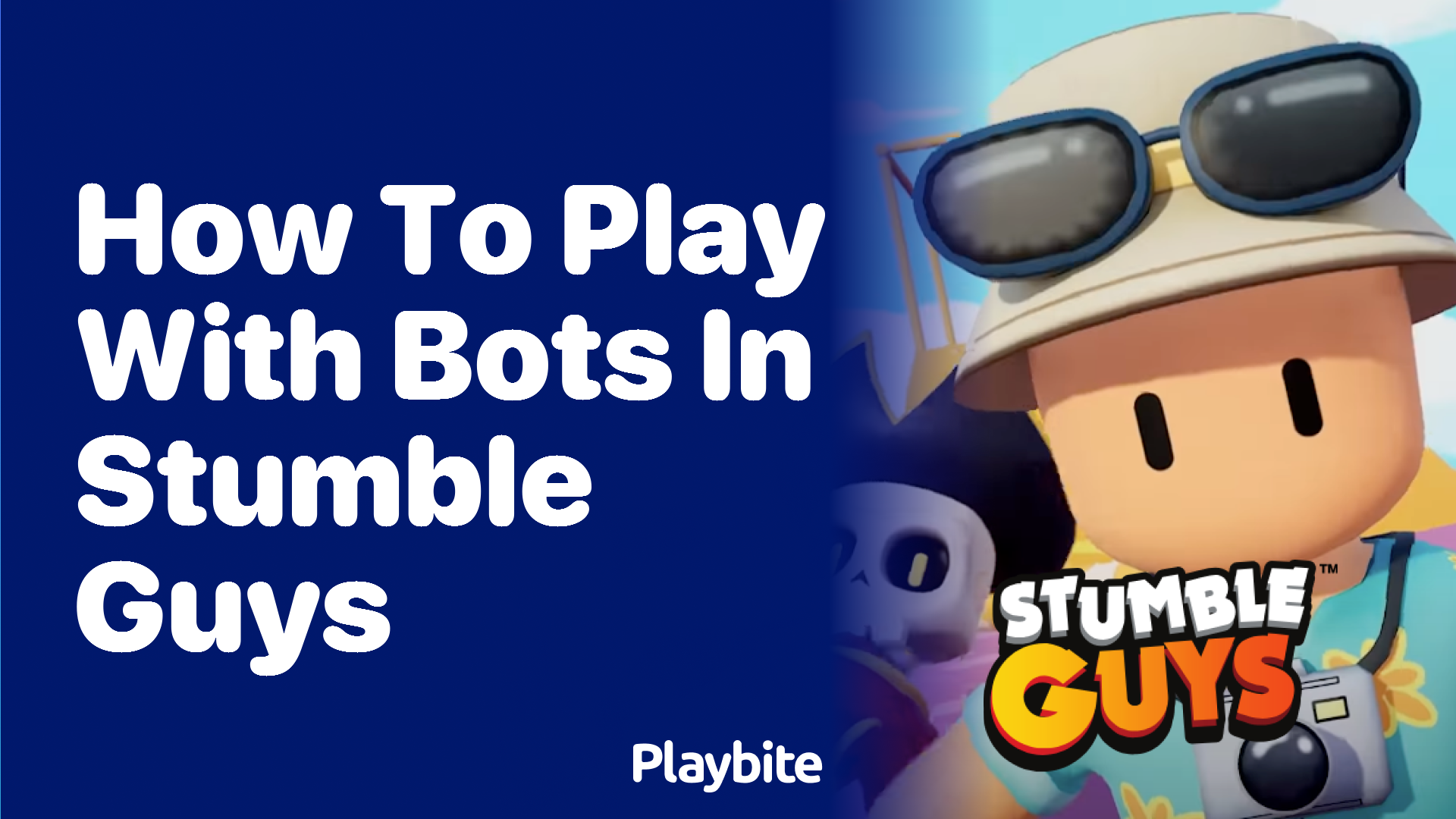 How to Play with Bots in Stumble Guys