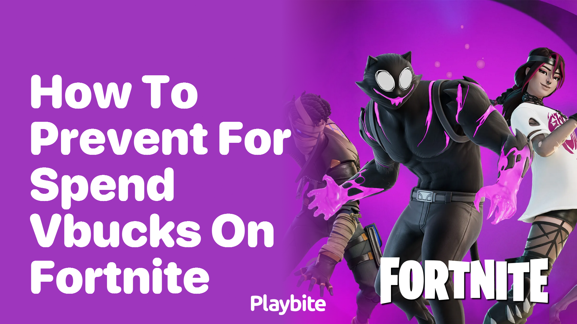 How to Prevent Spending V-Bucks in Fortnite