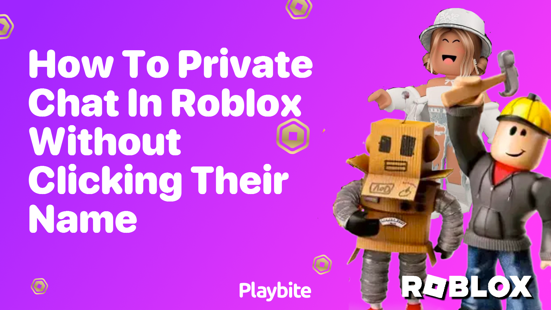 How to Private Chat in Roblox Without Clicking Their Name