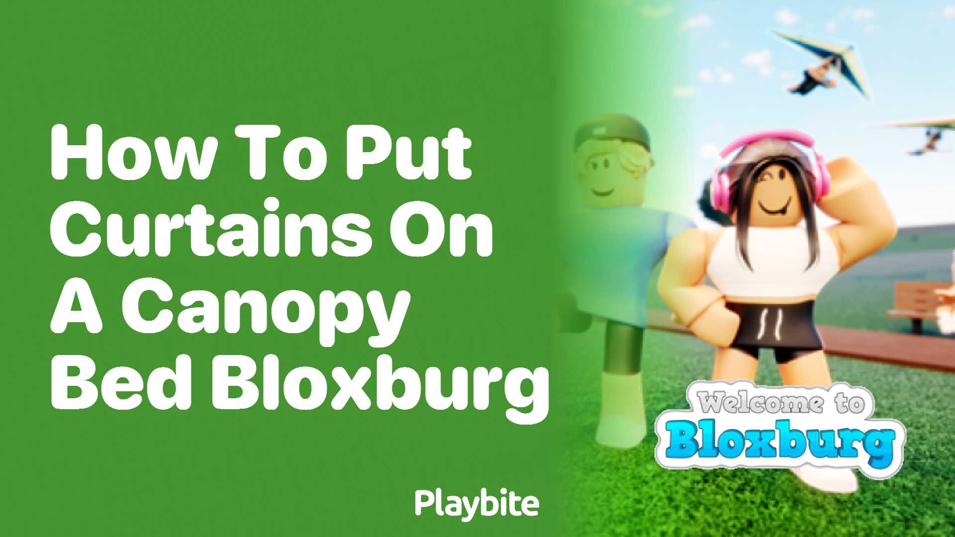 How to Put Curtains on a Canopy Bed in Bloxburg