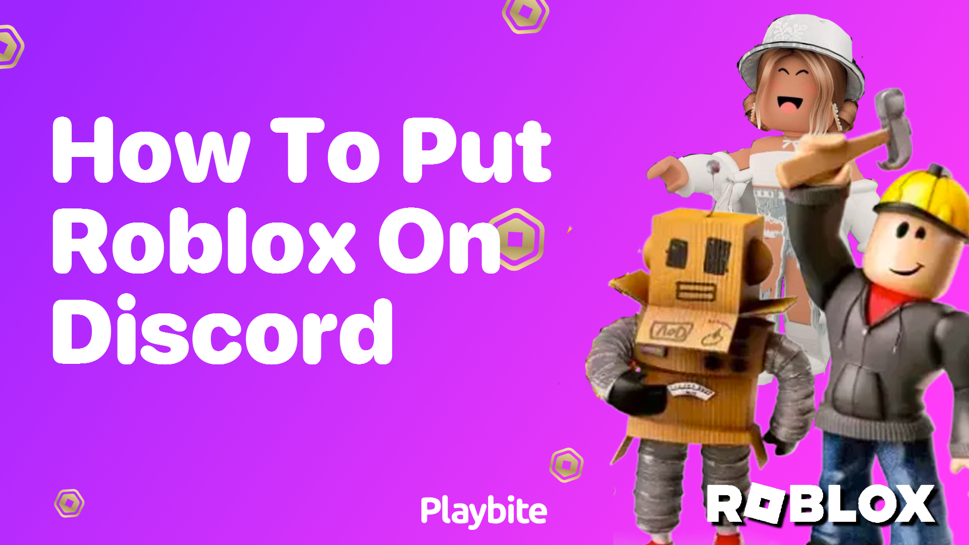 How to Put Roblox on Discord: A Simple Guide