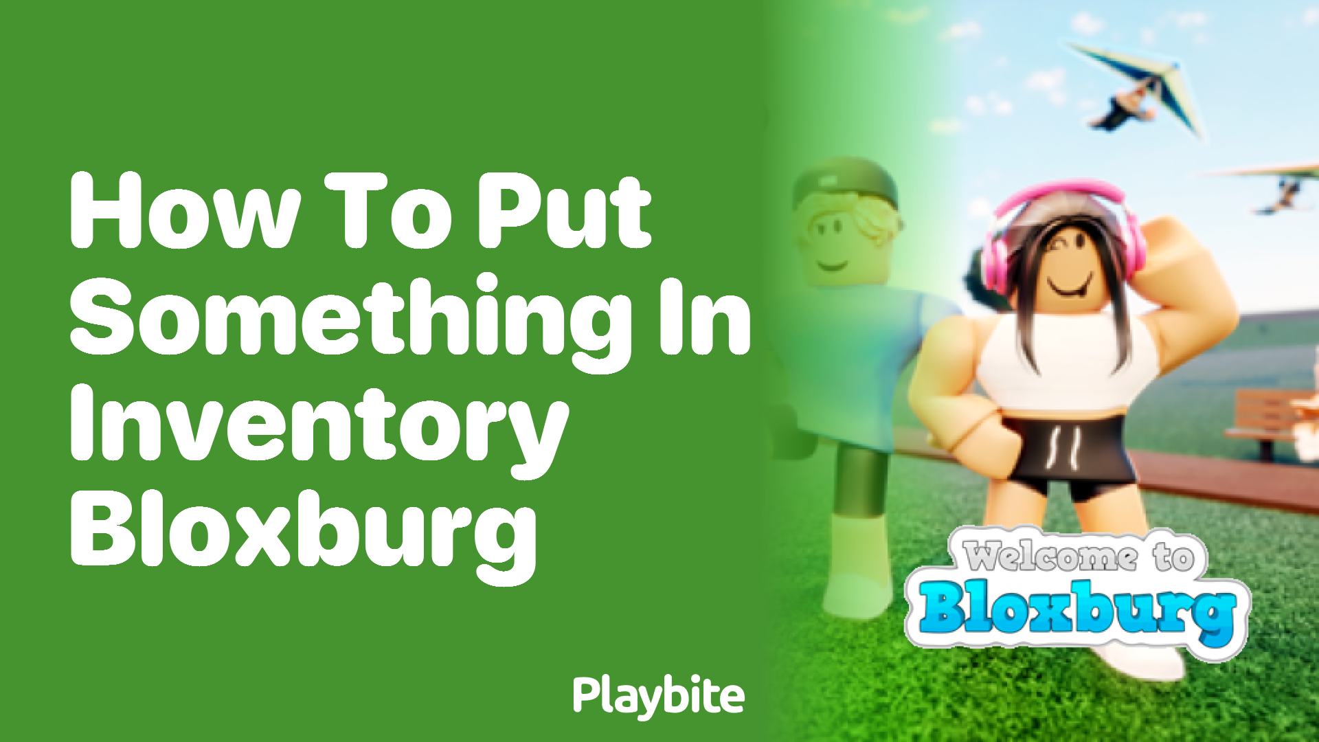 How to Put Something in Inventory in Bloxburg