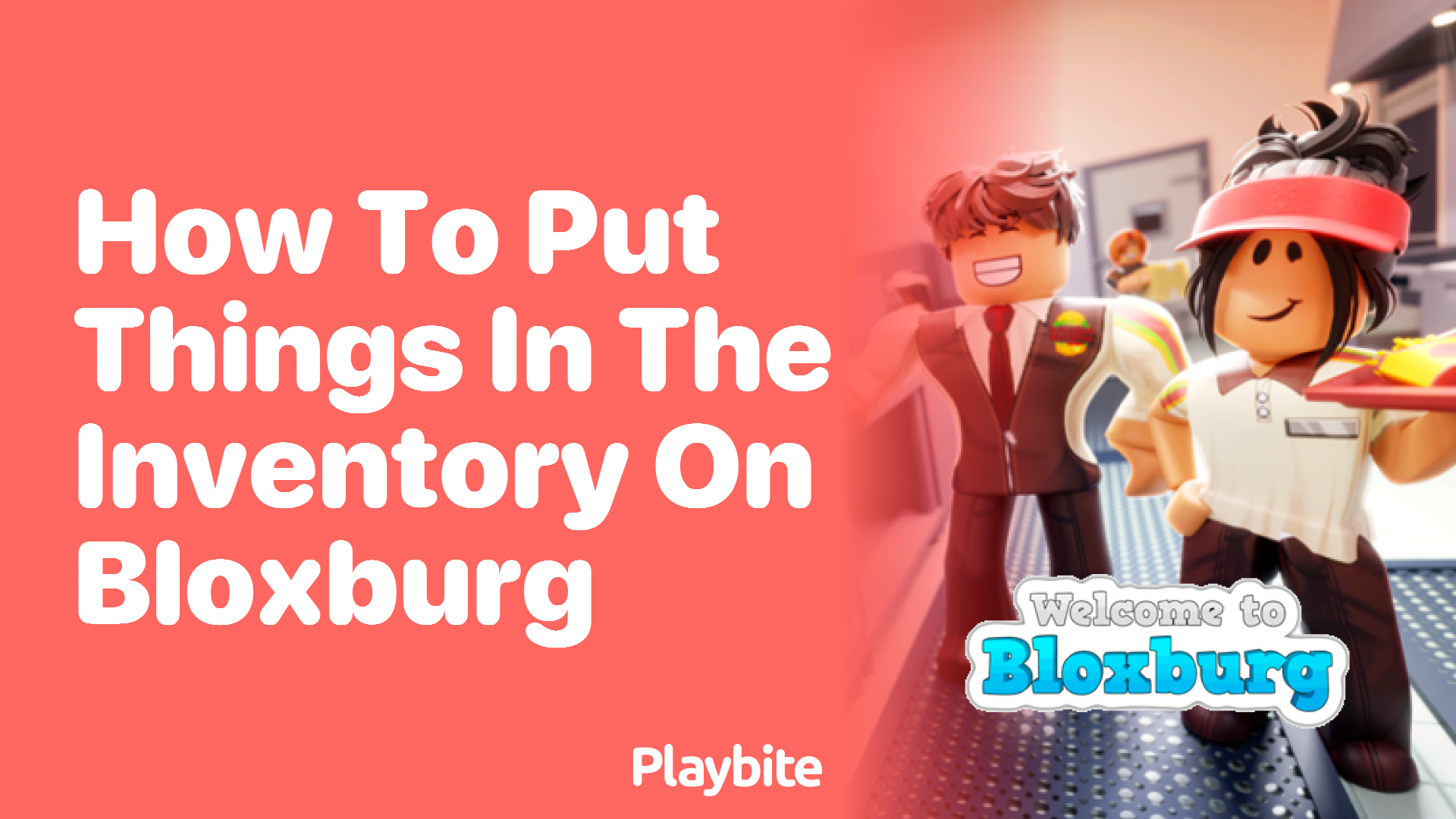 How to Put Things in the Inventory on Bloxburg A Quick Guide Playbite