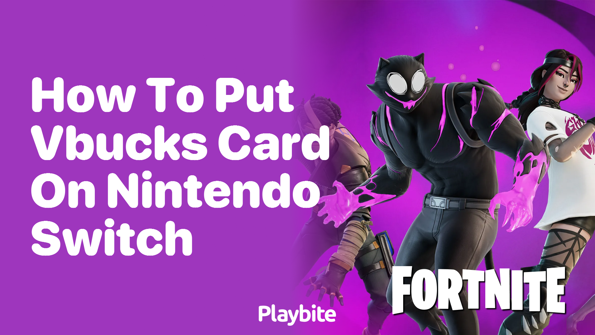 How to Put V-Bucks Card on Nintendo Switch