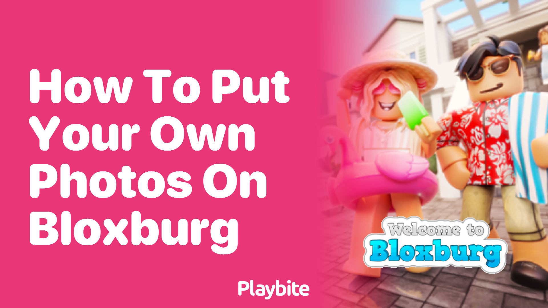 How to Put Your Own Photos on Bloxburg