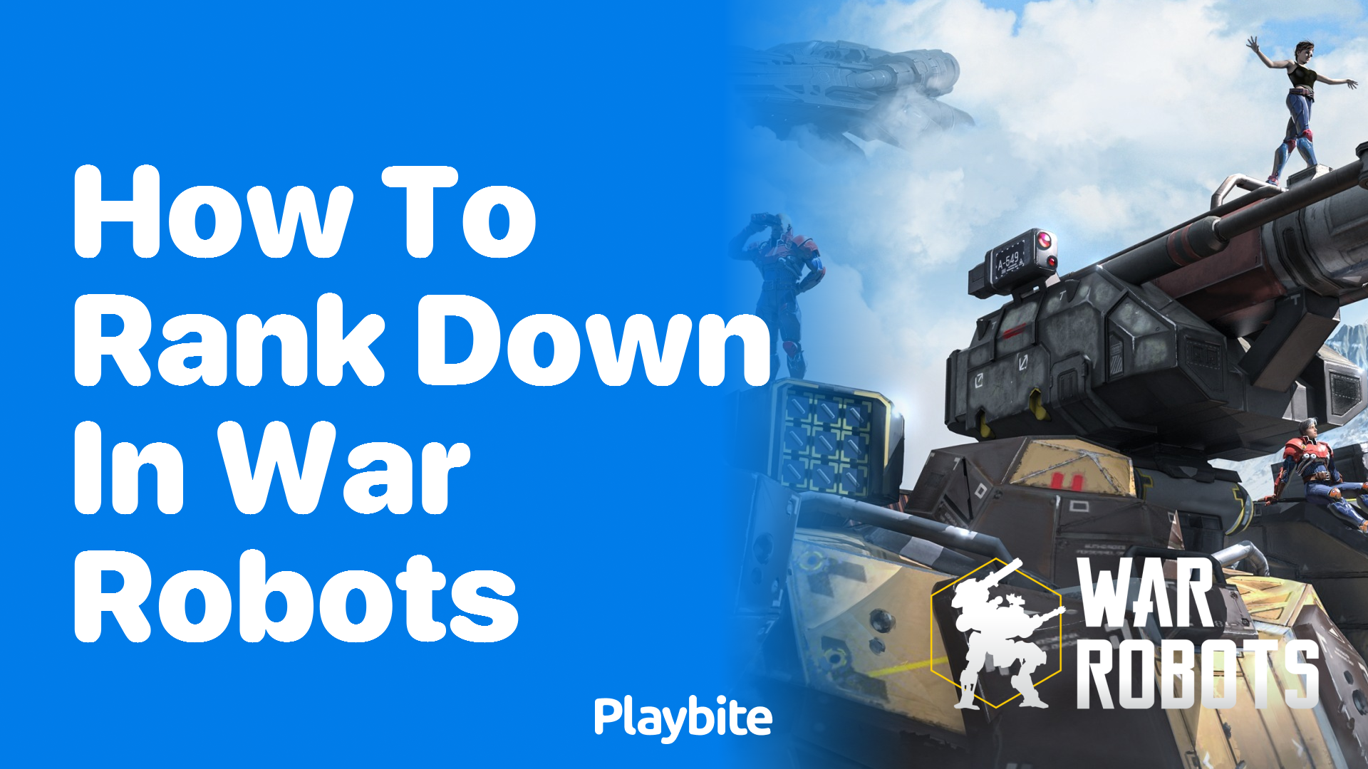 How to Rank Down in War Robots