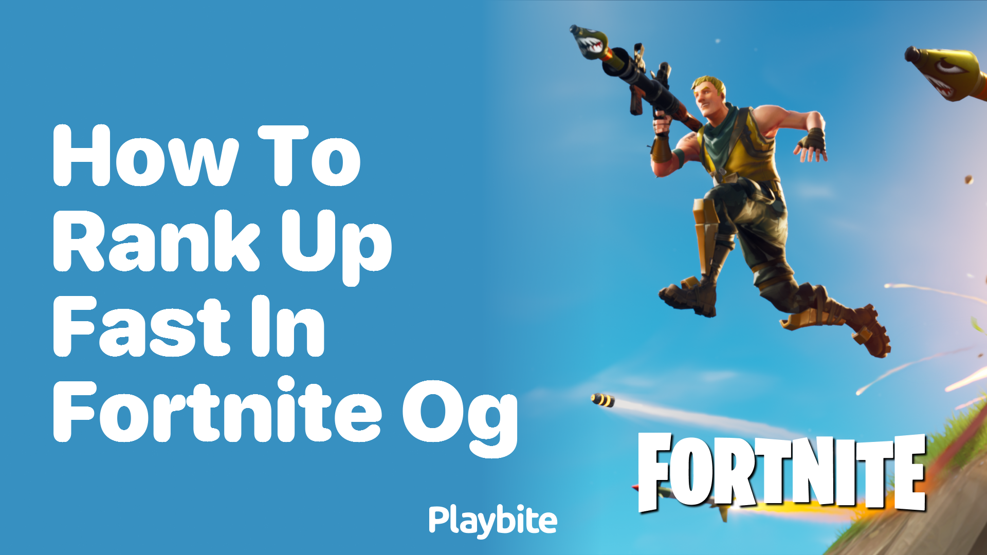 How to Rank Up Fast in Fortnite OG