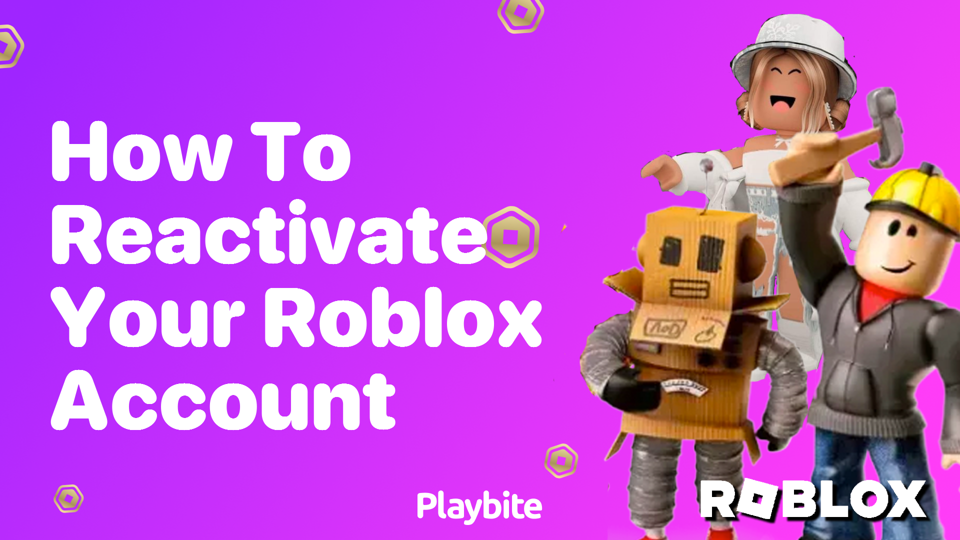 How to Reactivate Your Roblox Account