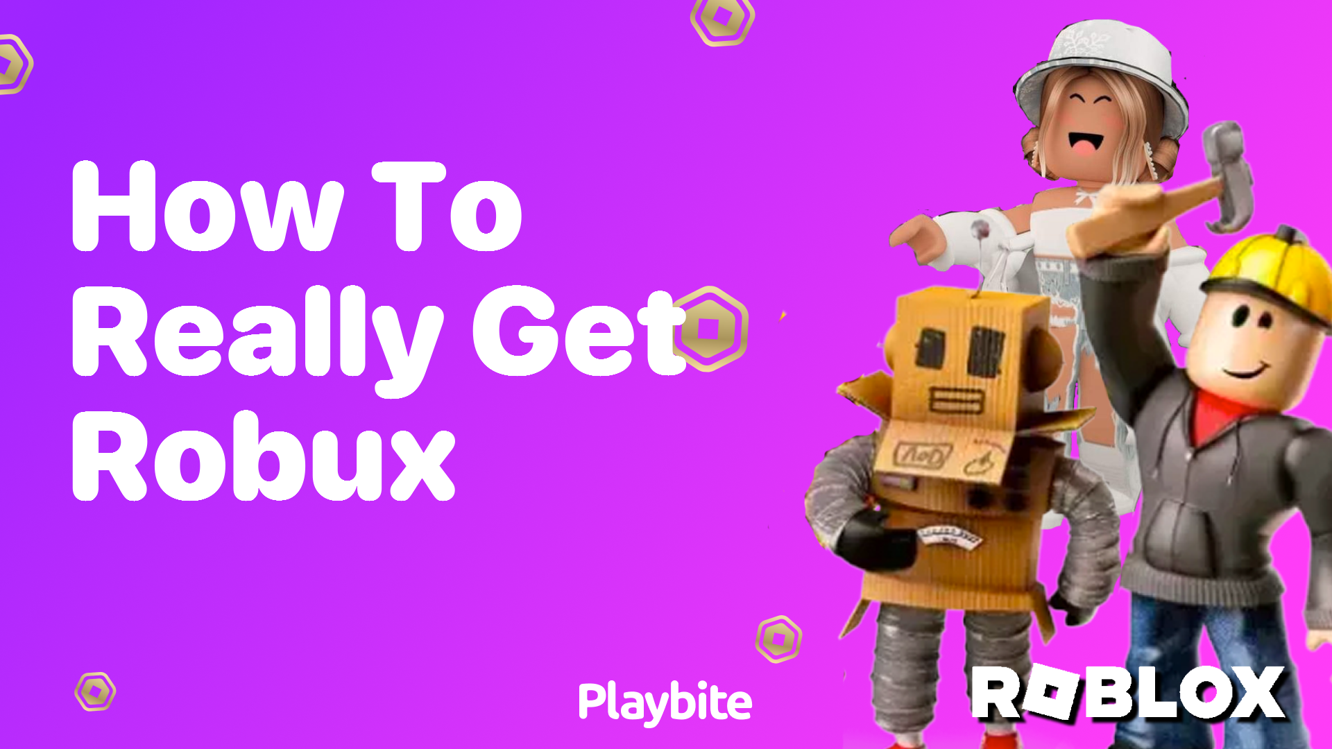 How to Really Get Robux in Roblox