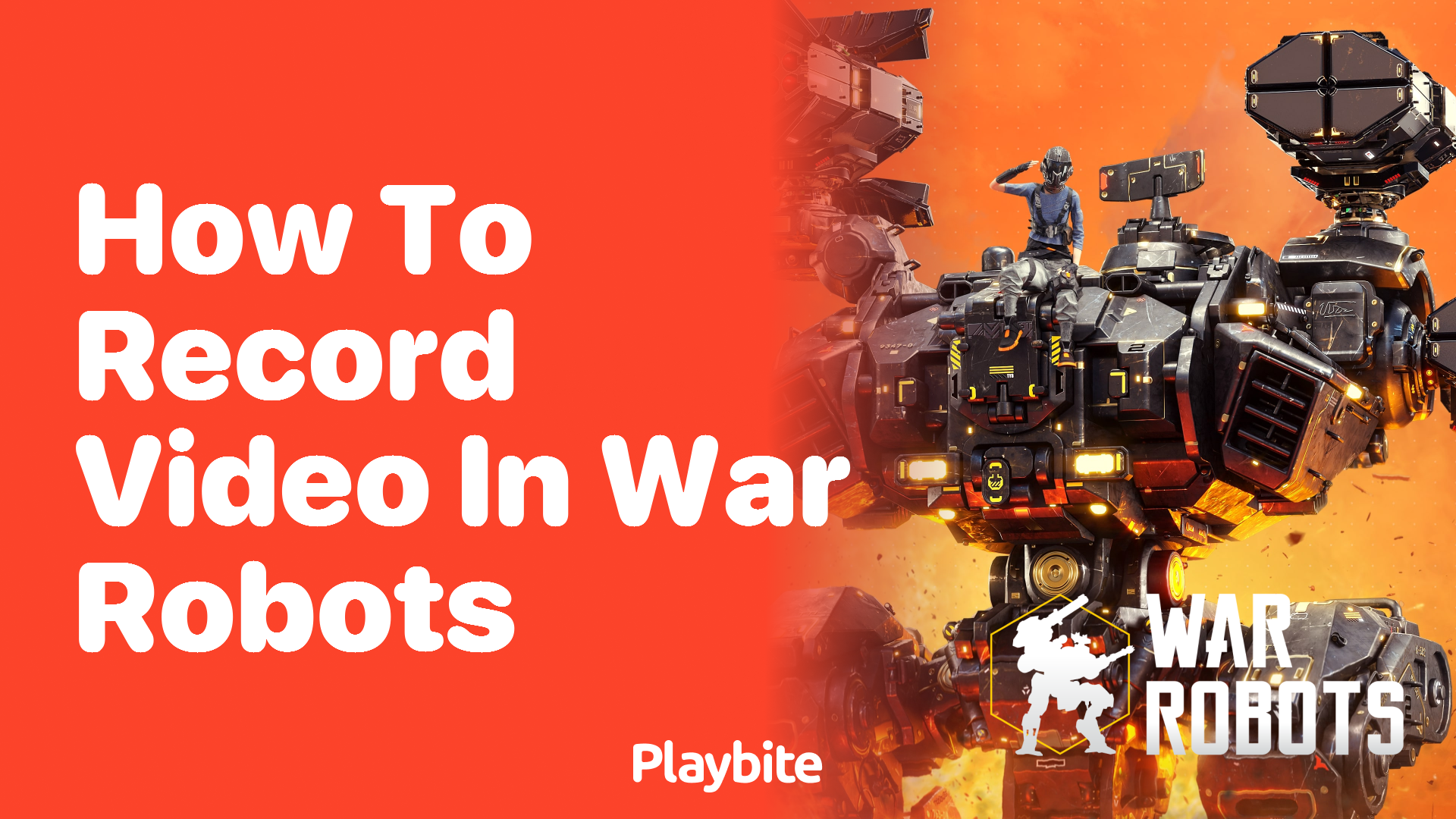 How to Record Video in War Robots