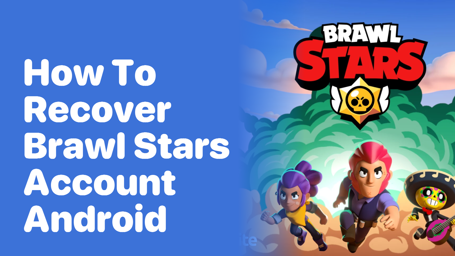 How to Recover Your Brawl Stars Account on Android