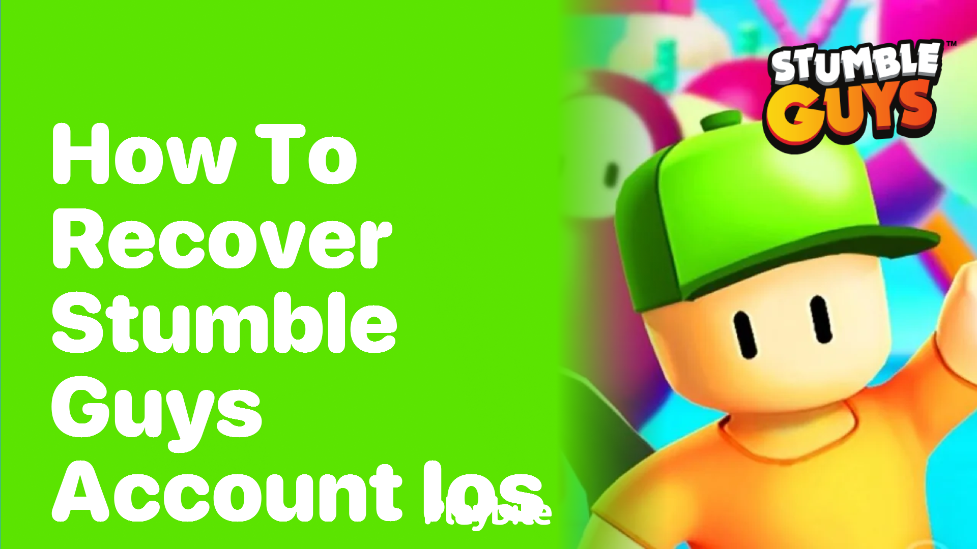 How to Recover Your Stumble Guys Account on iOS