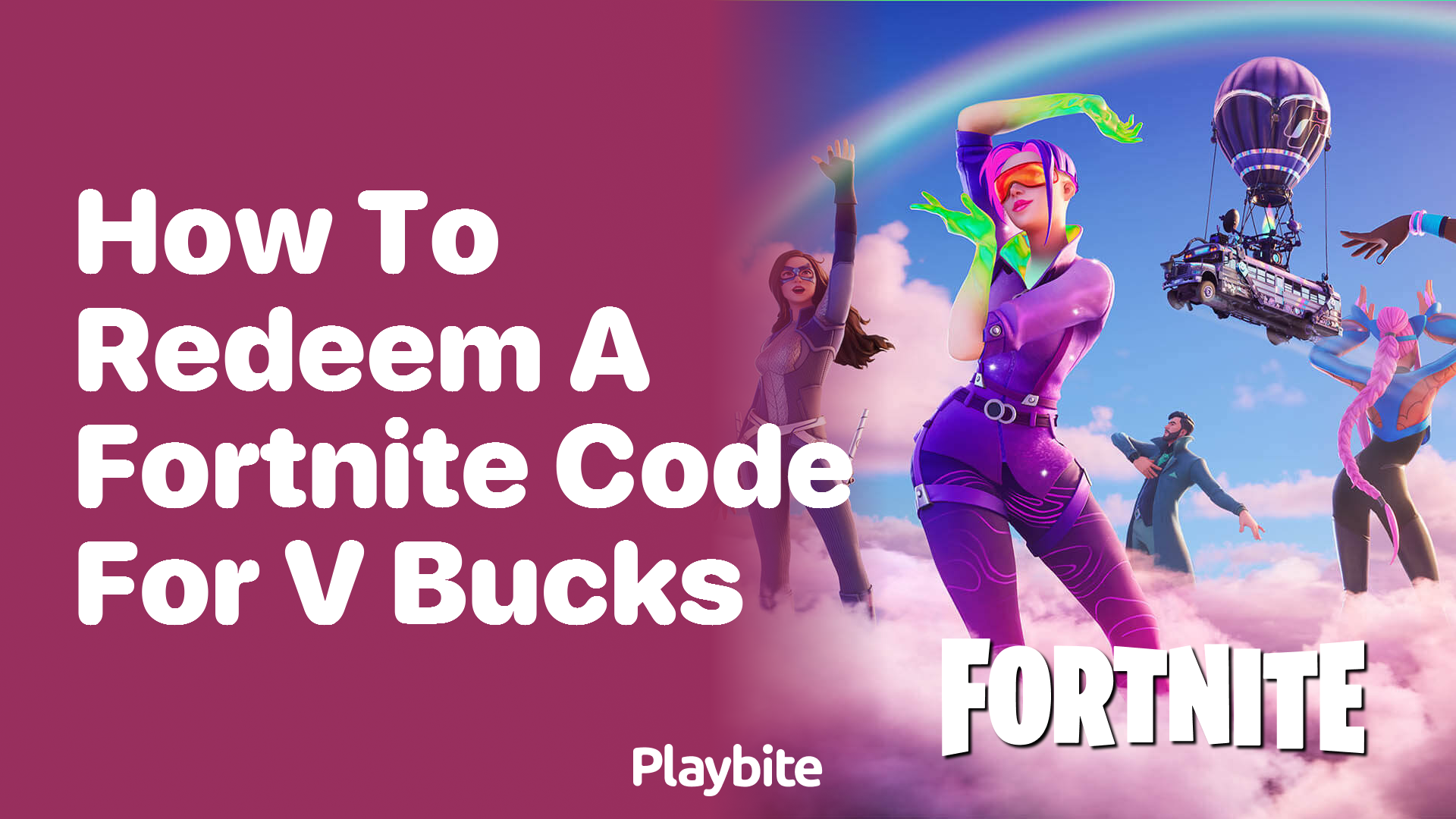 How to Redeem a Fortnite Code for V-Bucks
