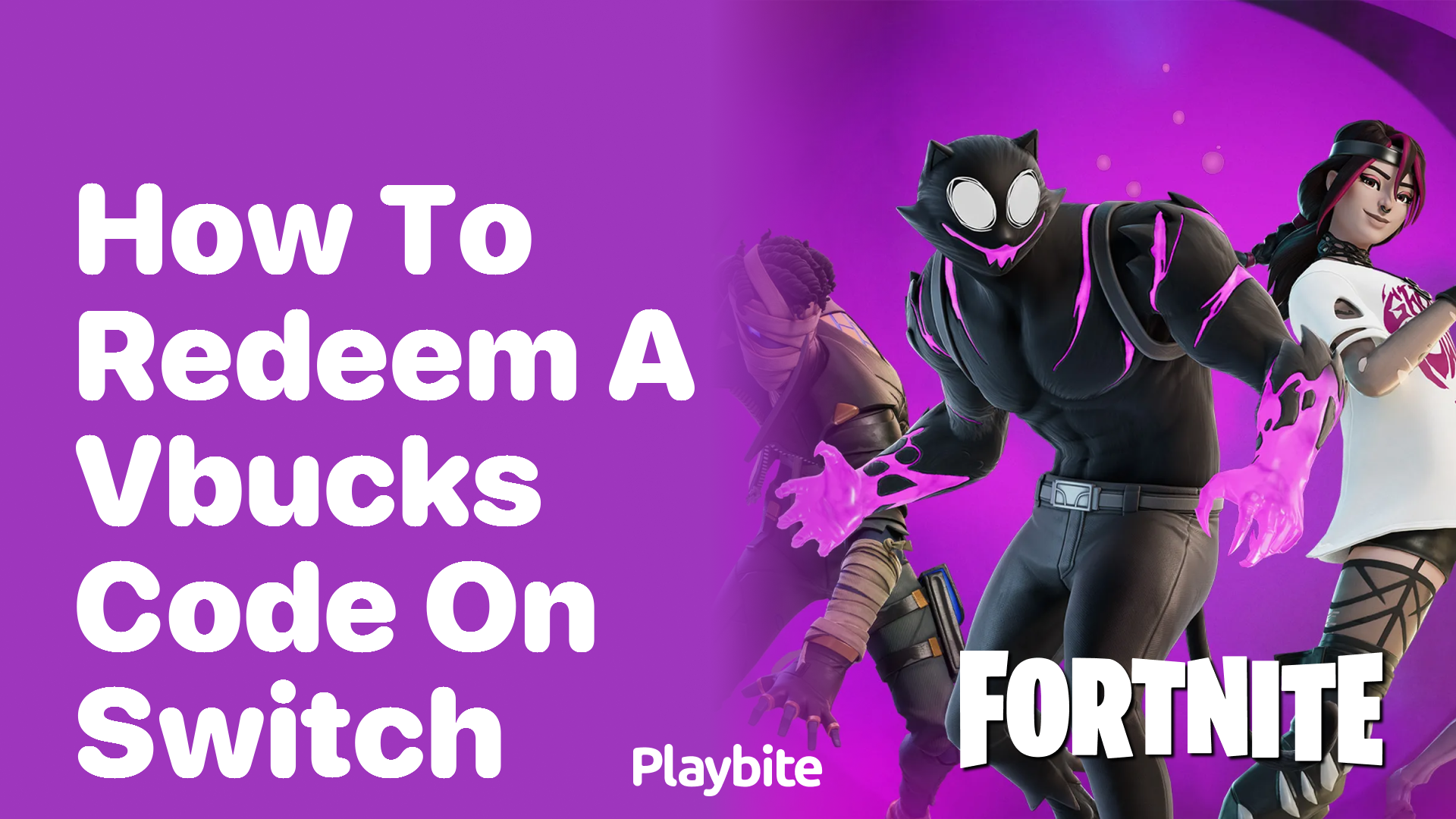 How to Redeem a V-Bucks Code on Switch: A Simple Guide