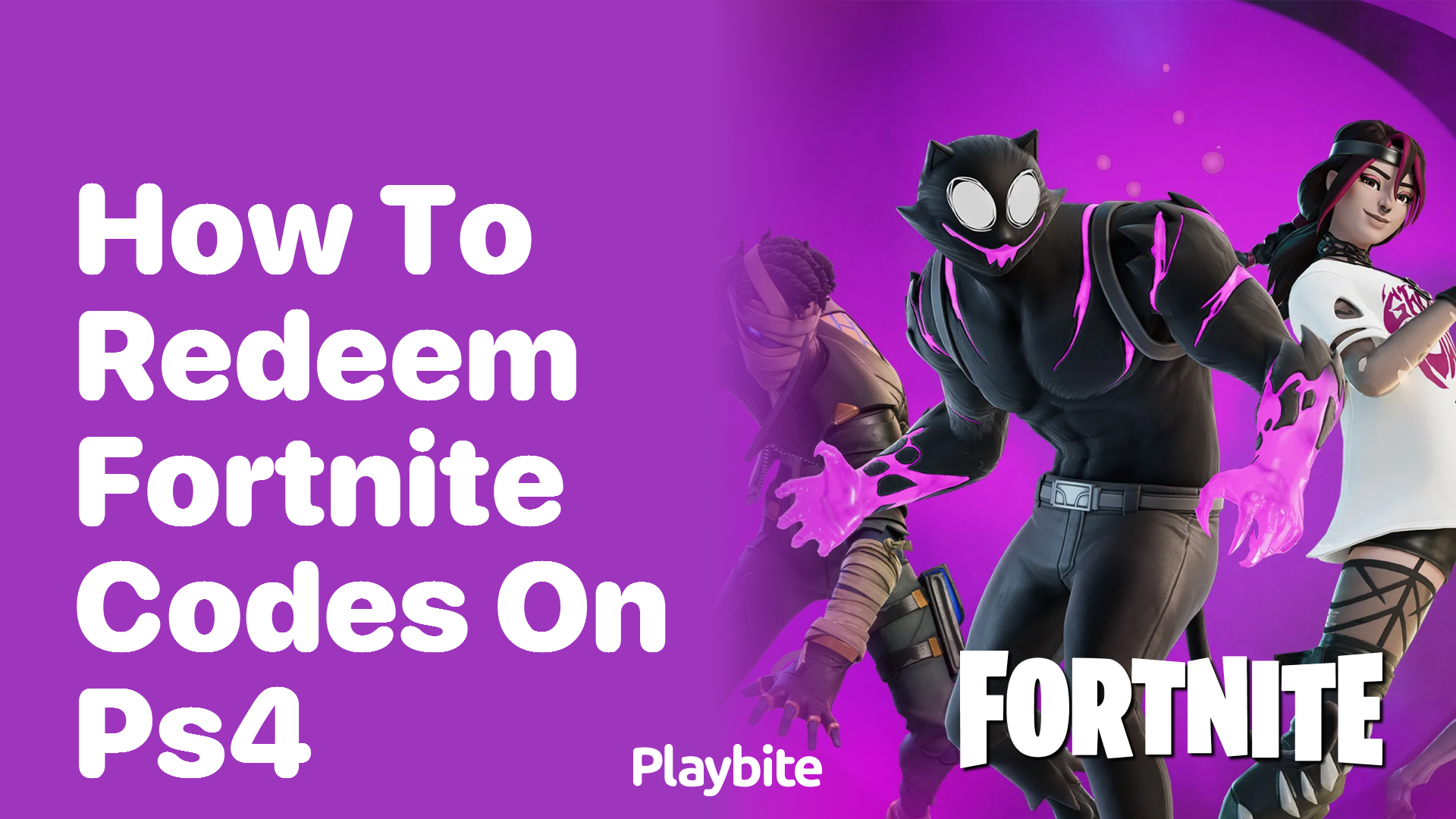 How to Redeem Fortnite Codes on PS4: A Step-by-Step Guide