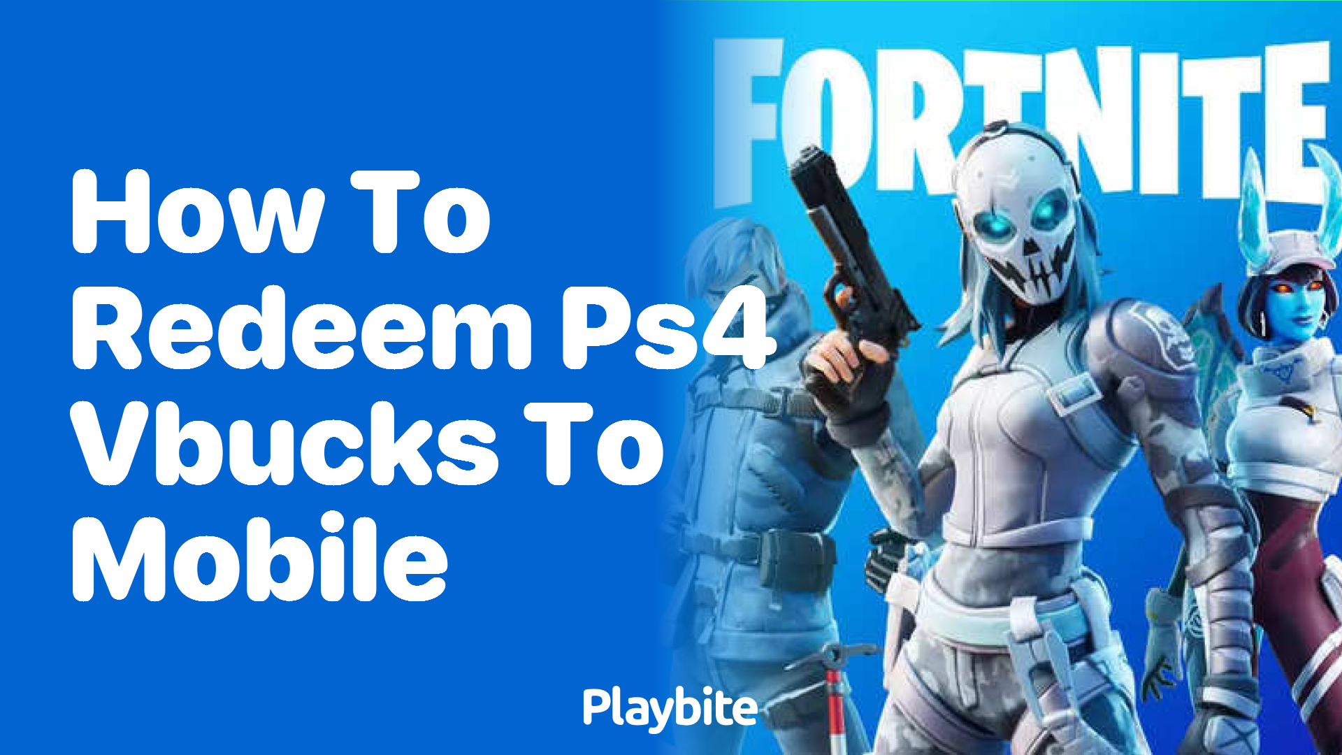 How to Redeem PS4 V-Bucks to Mobile: A Simple Guide