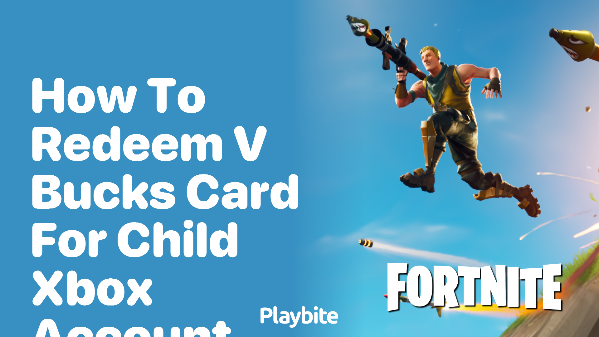How to Redeem a V-Bucks Card for Your Child’s Xbox Account