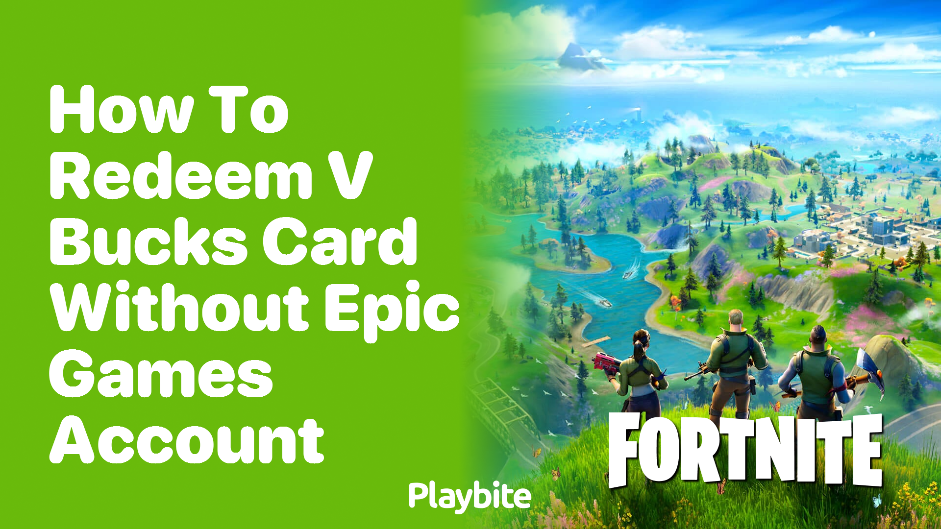 How to Redeem V-Bucks Card Without an Epic Games Account?