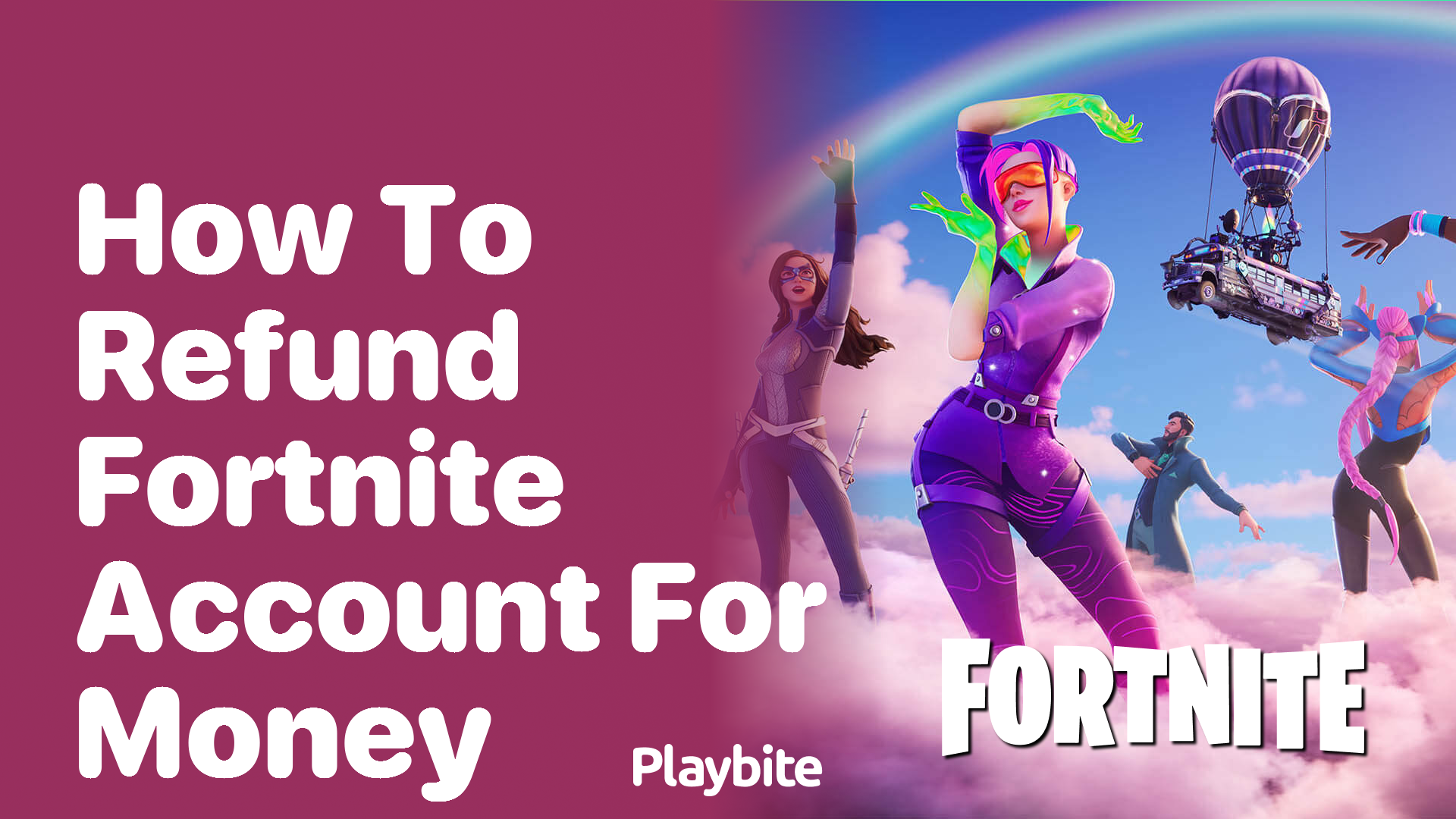 How to Refund Your Fortnite Account for Money
