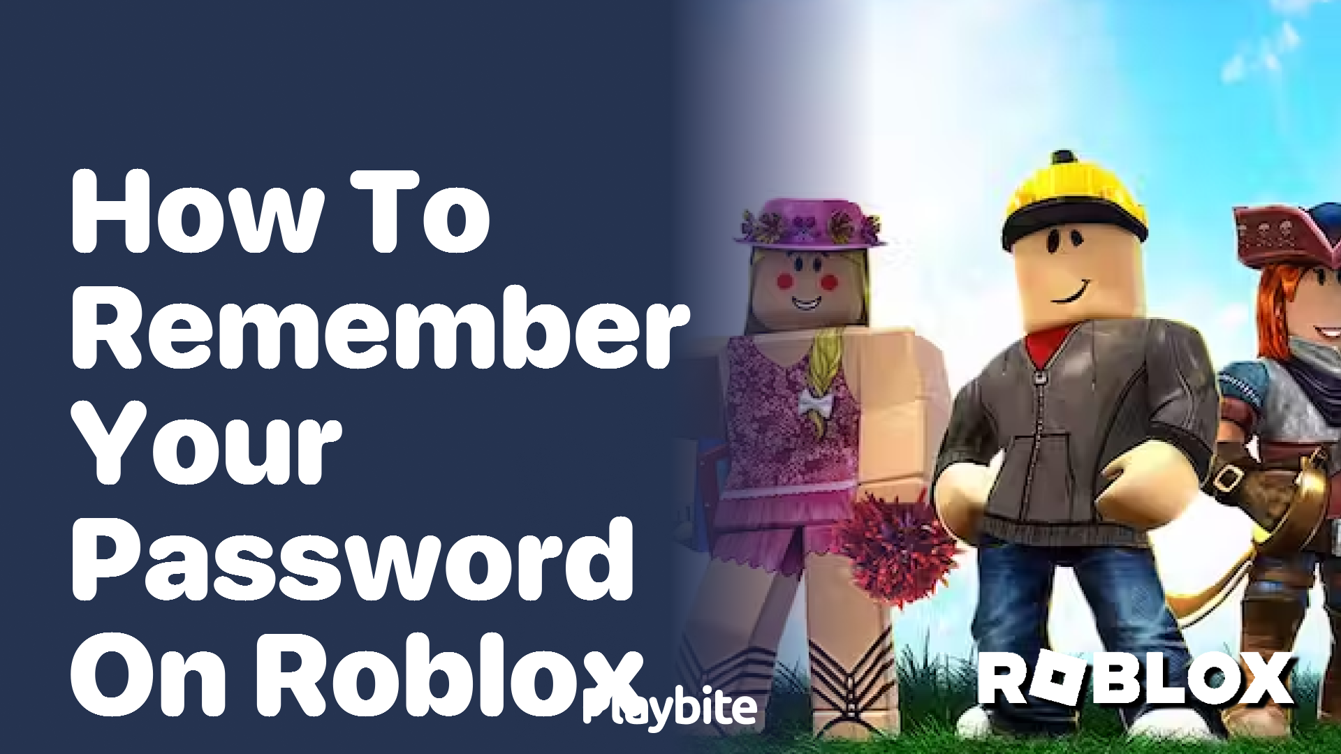 How to Remember Your Password on Roblox