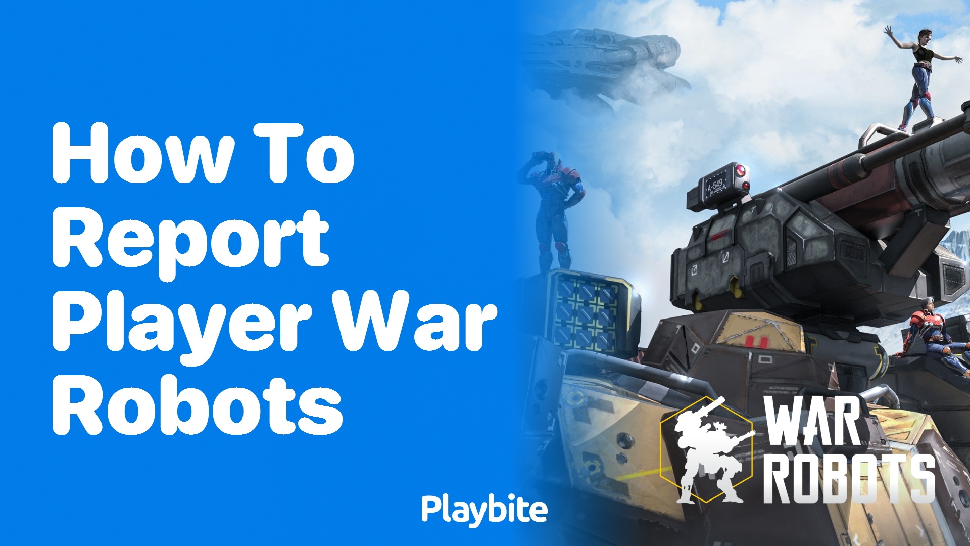 How to Report a Player in War Robots: Step-by-Step Guide