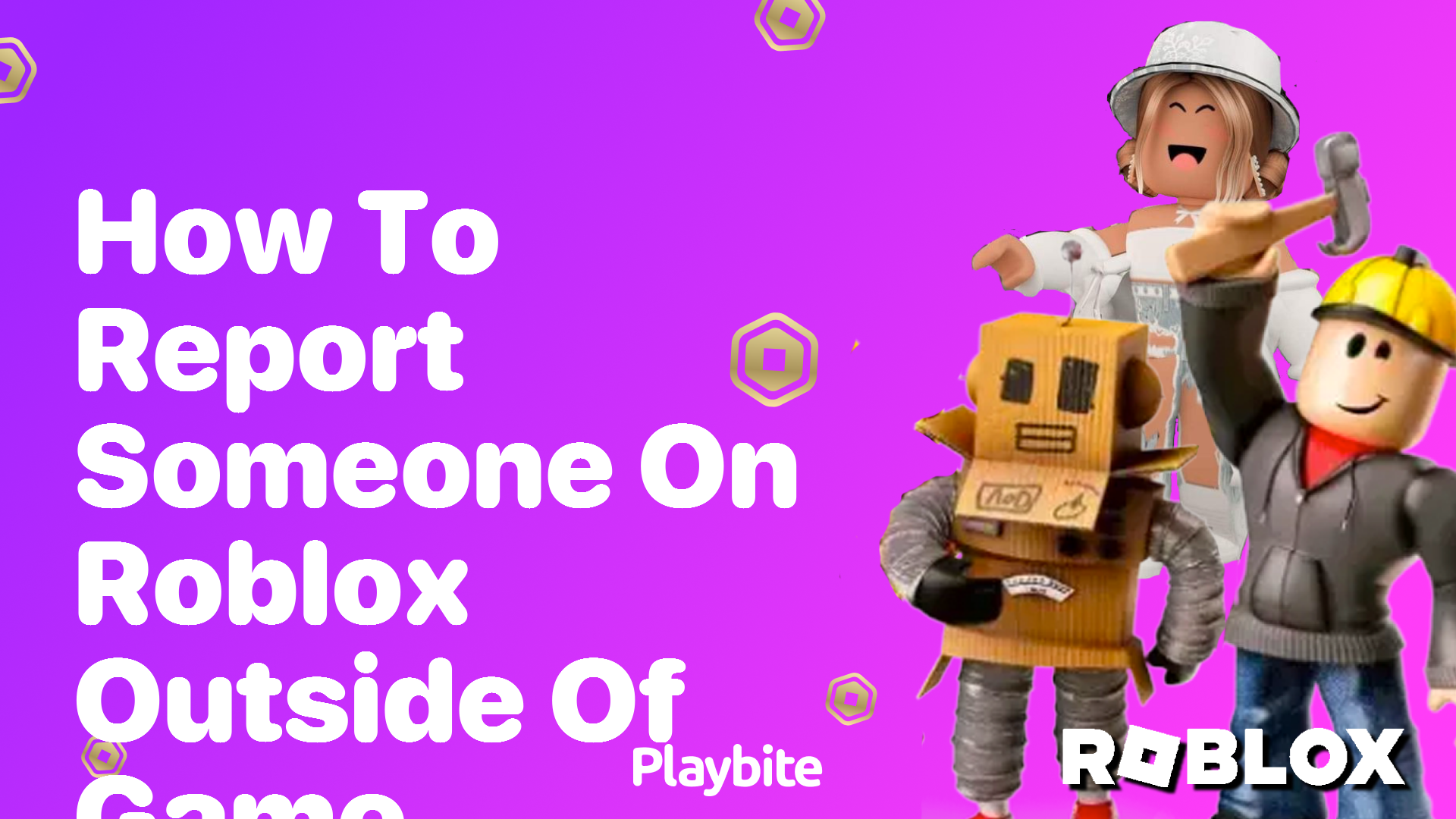 How to Report Someone on Roblox Outside of a Game