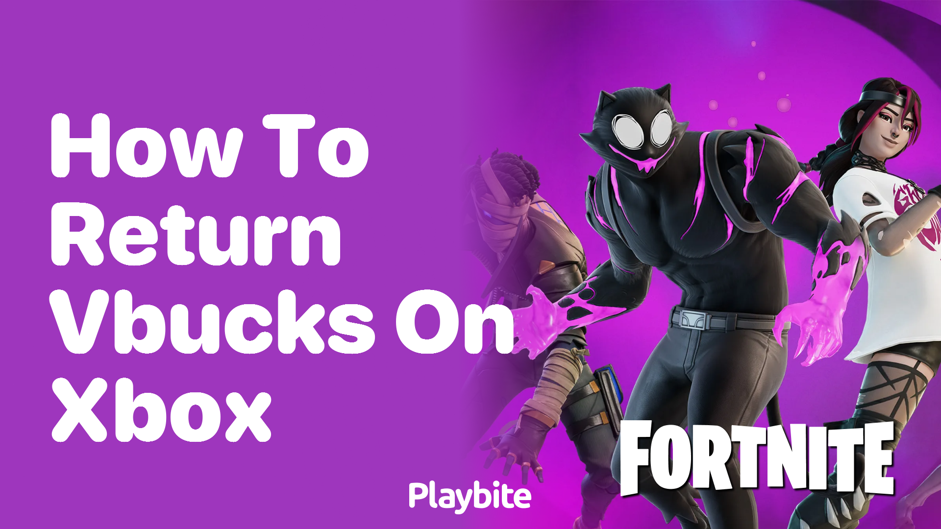 How to Return V-Bucks on Xbox: A Step-by-Step Guide