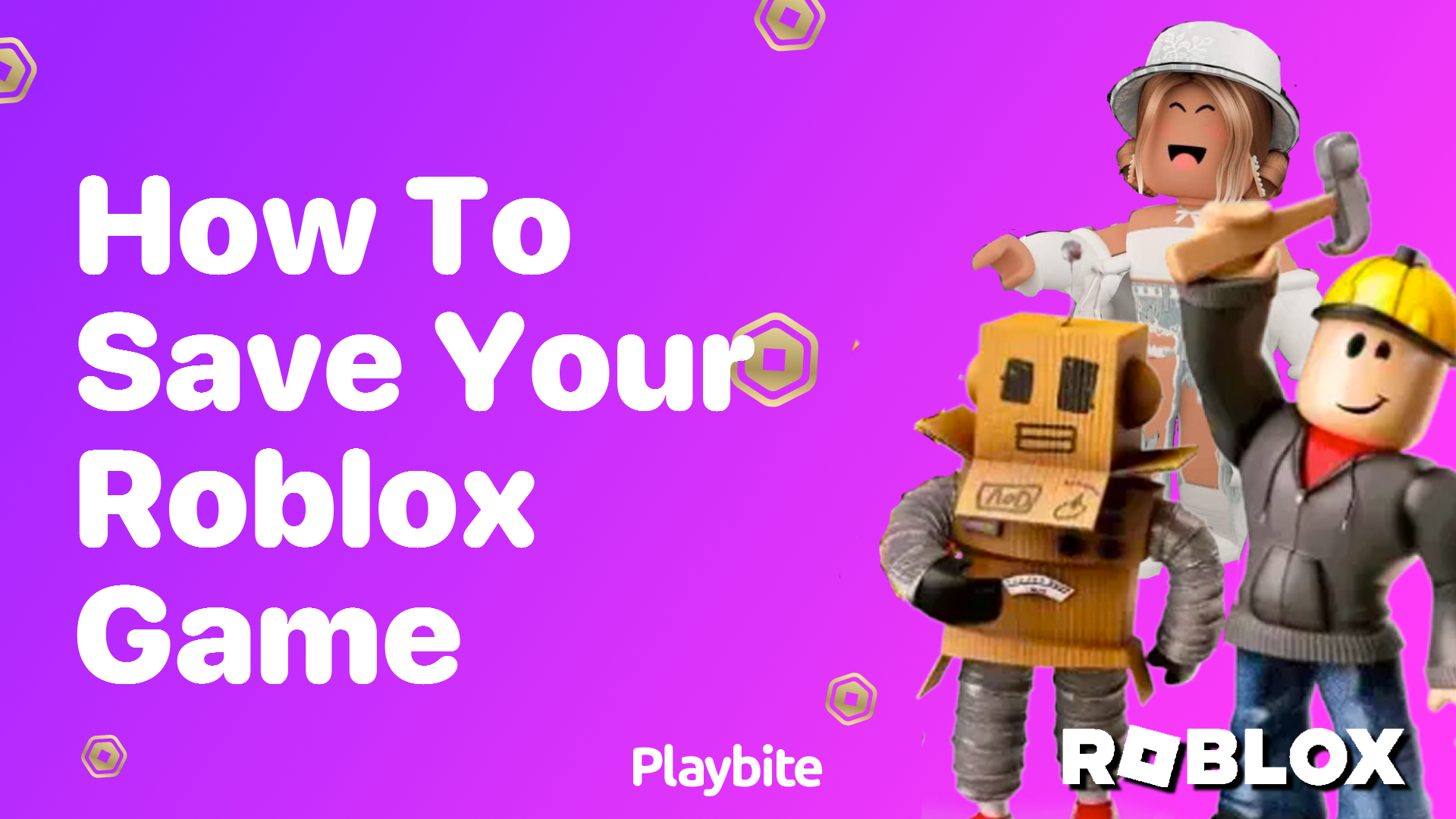 How to Save Your Roblox Game: A Simple Guide
