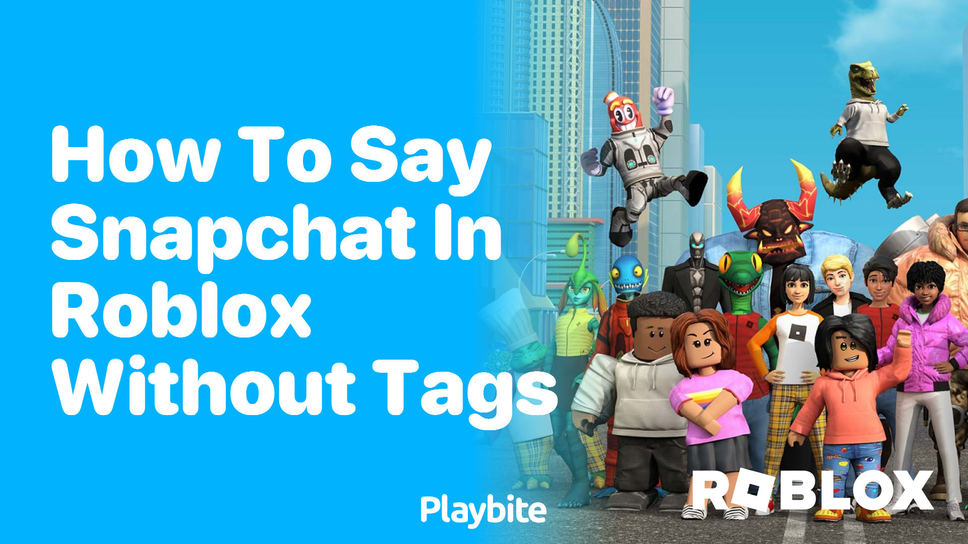 How to Say &#8216;Snapchat&#8217; in Roblox Without Getting Tagged