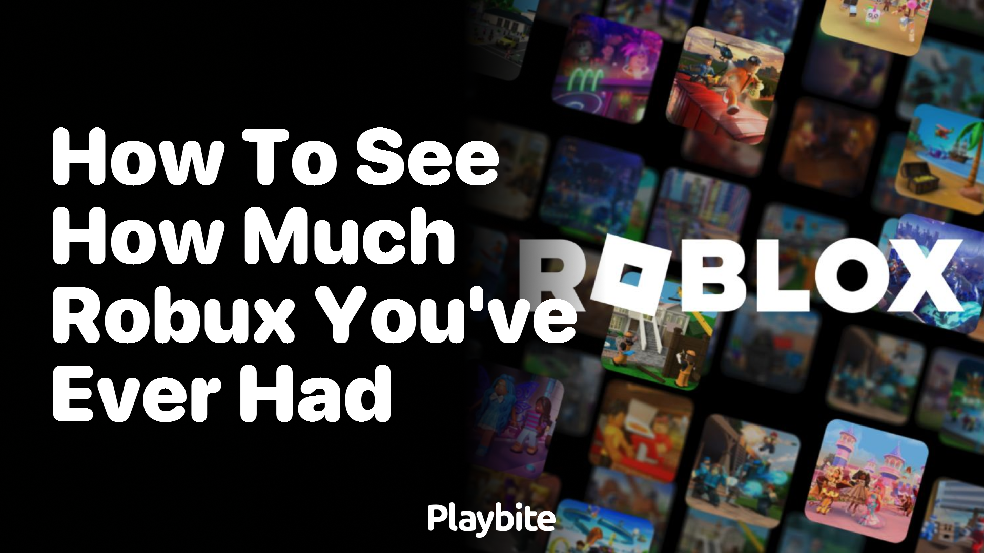 How to See How Much Robux You’ve Ever Had on Roblox
