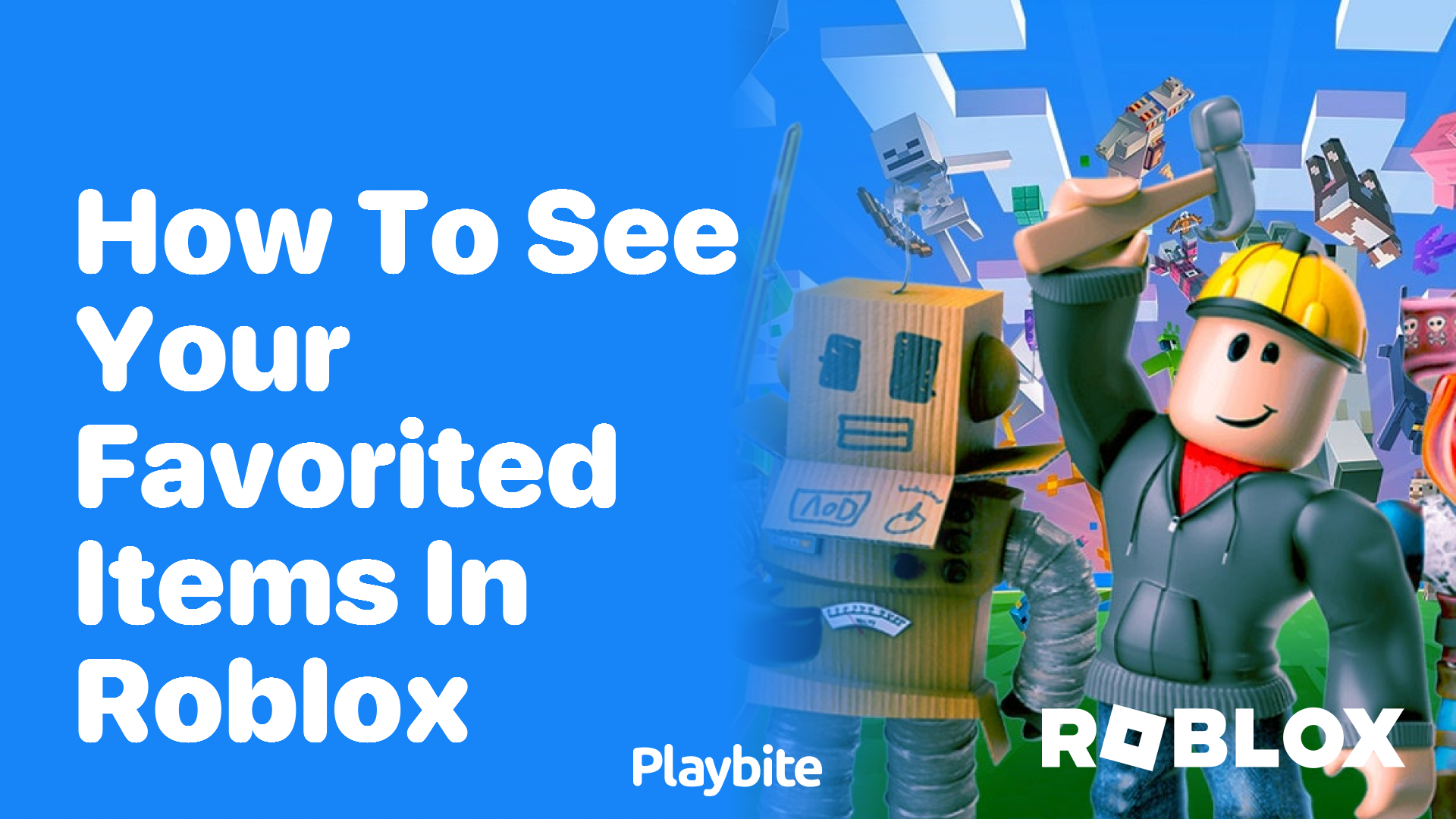How to See Your Favorited Items in Roblox A Simple Guide Playbite