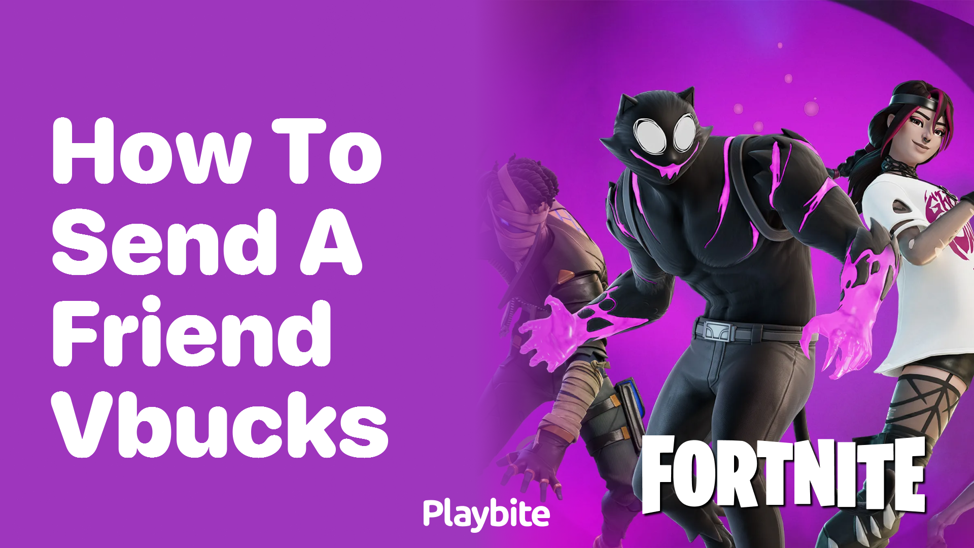 How to Send a Friend V-Bucks in Fortnite
