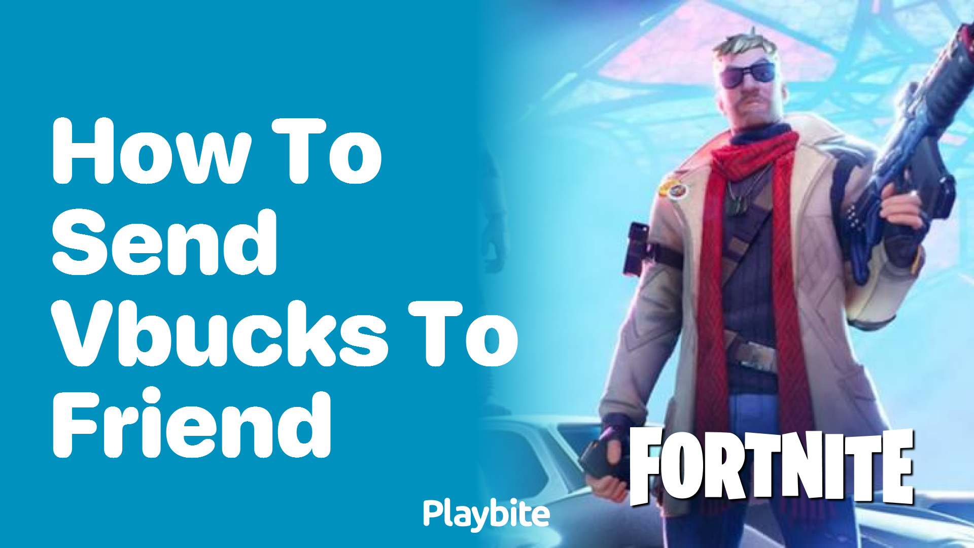 How to Send V-Bucks to a Friend in Fortnite: A Complete Guide