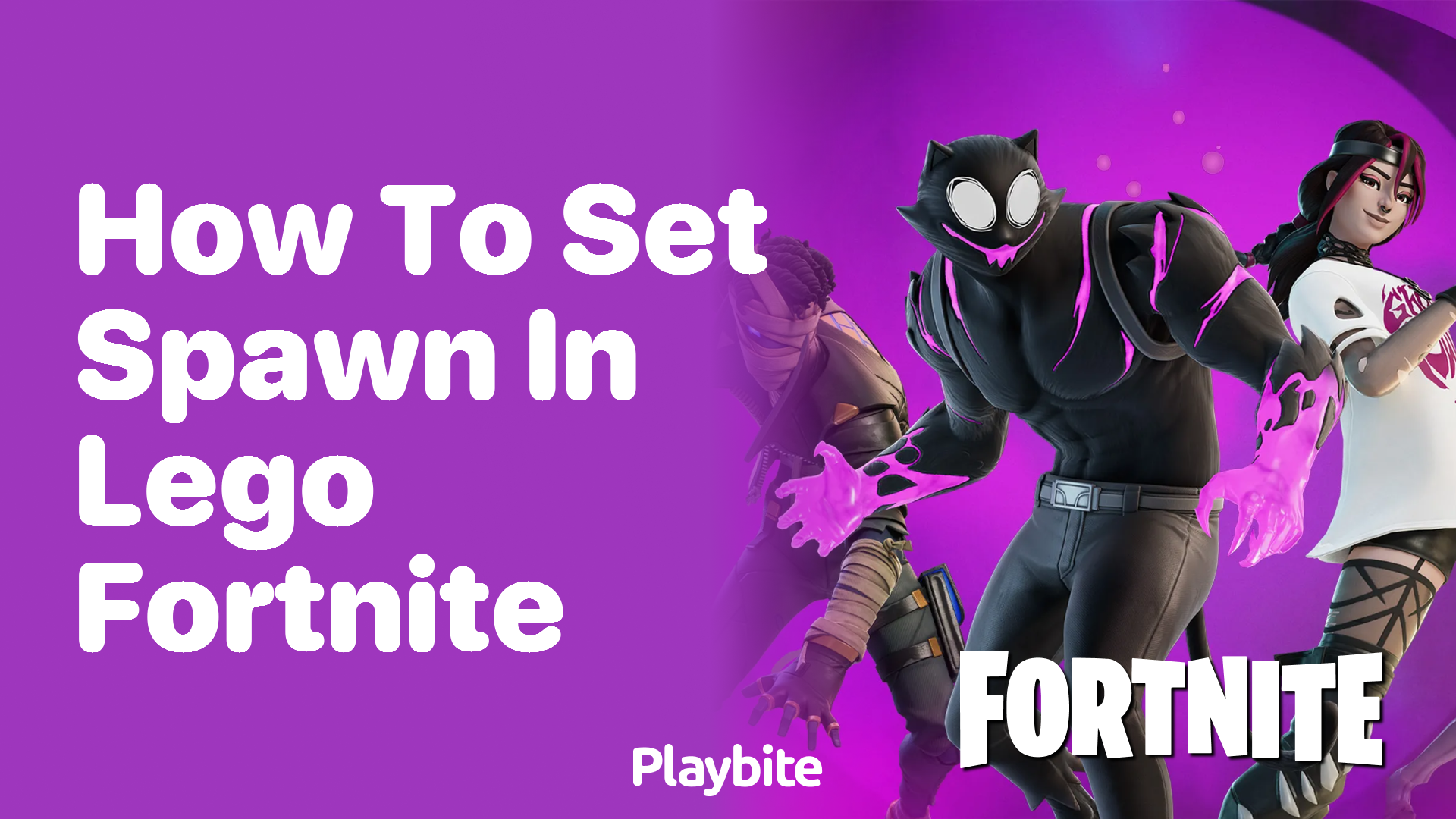 How to Set Your Spawn Point in LEGO Fortnite?