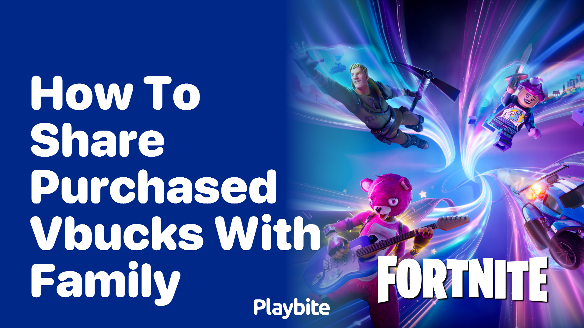 How to Share Purchased VBucks with Family