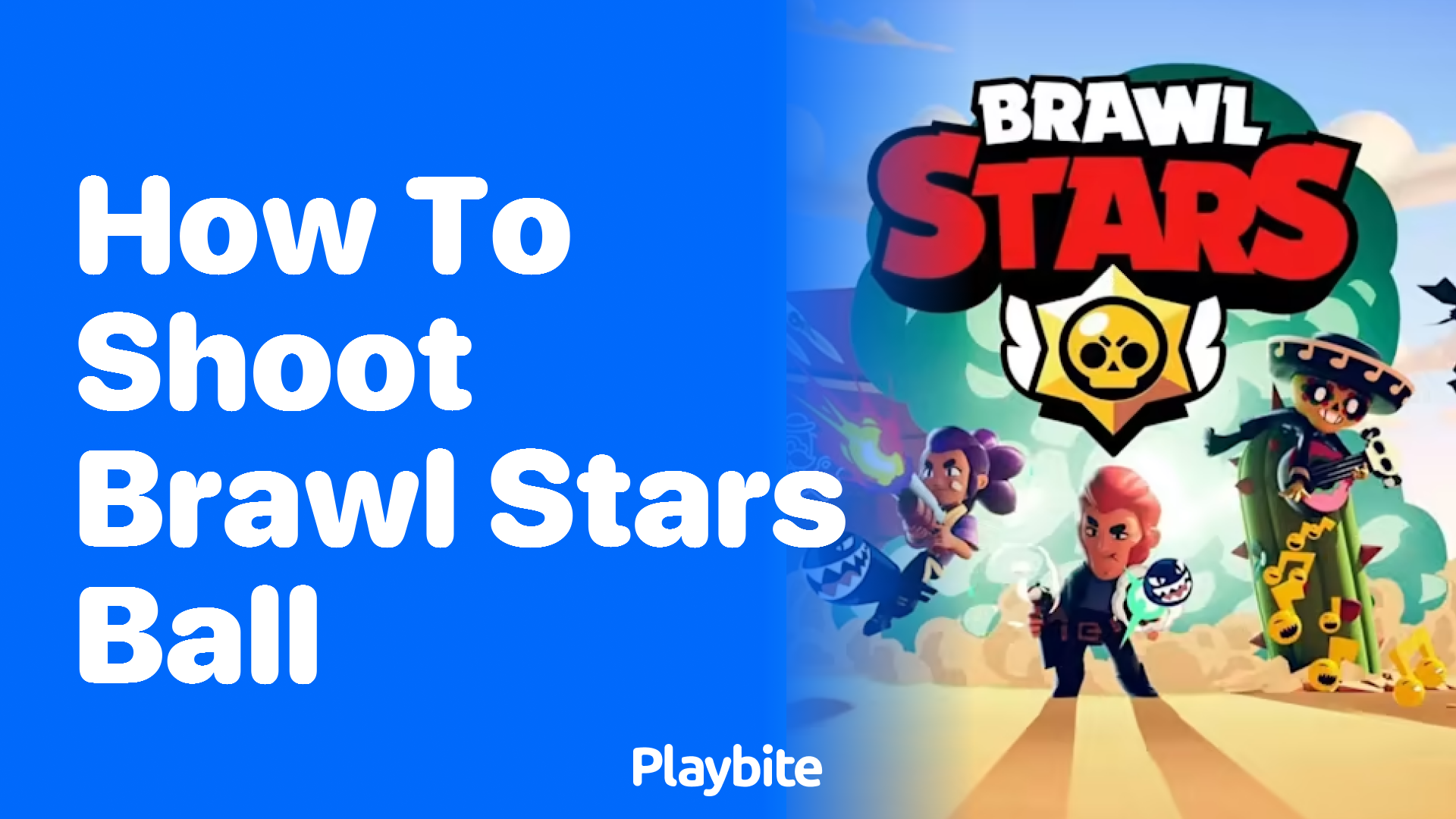 How to Shoot the Ball in Brawl Stars