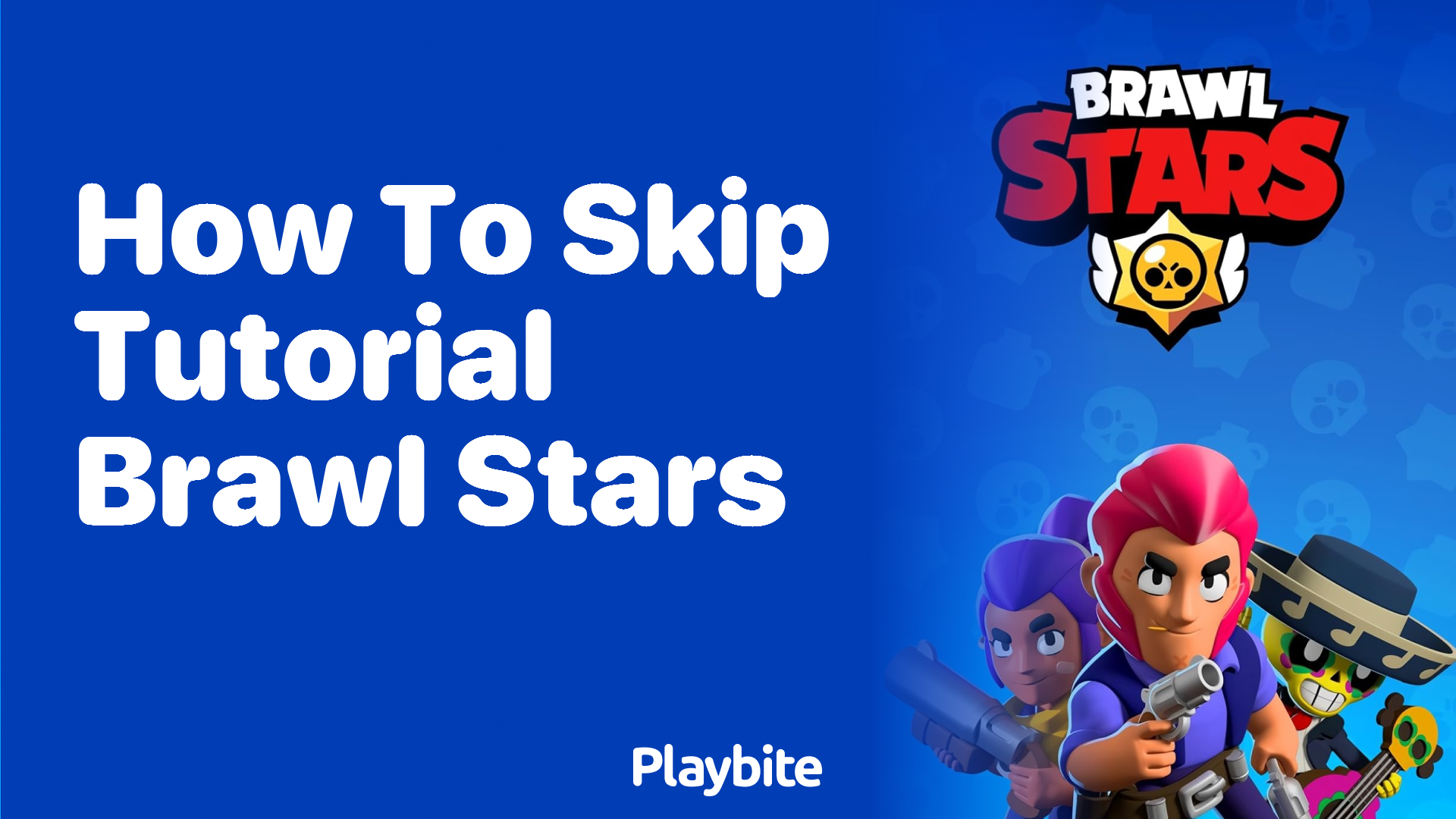 How to Skip the Tutorial in Brawl Stars