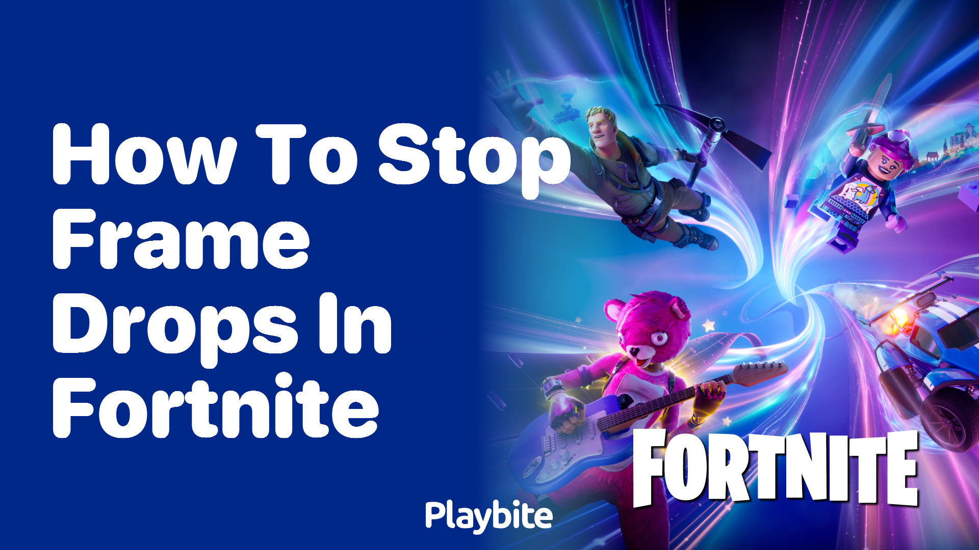 How to Stop Frame Drops in Fortnite