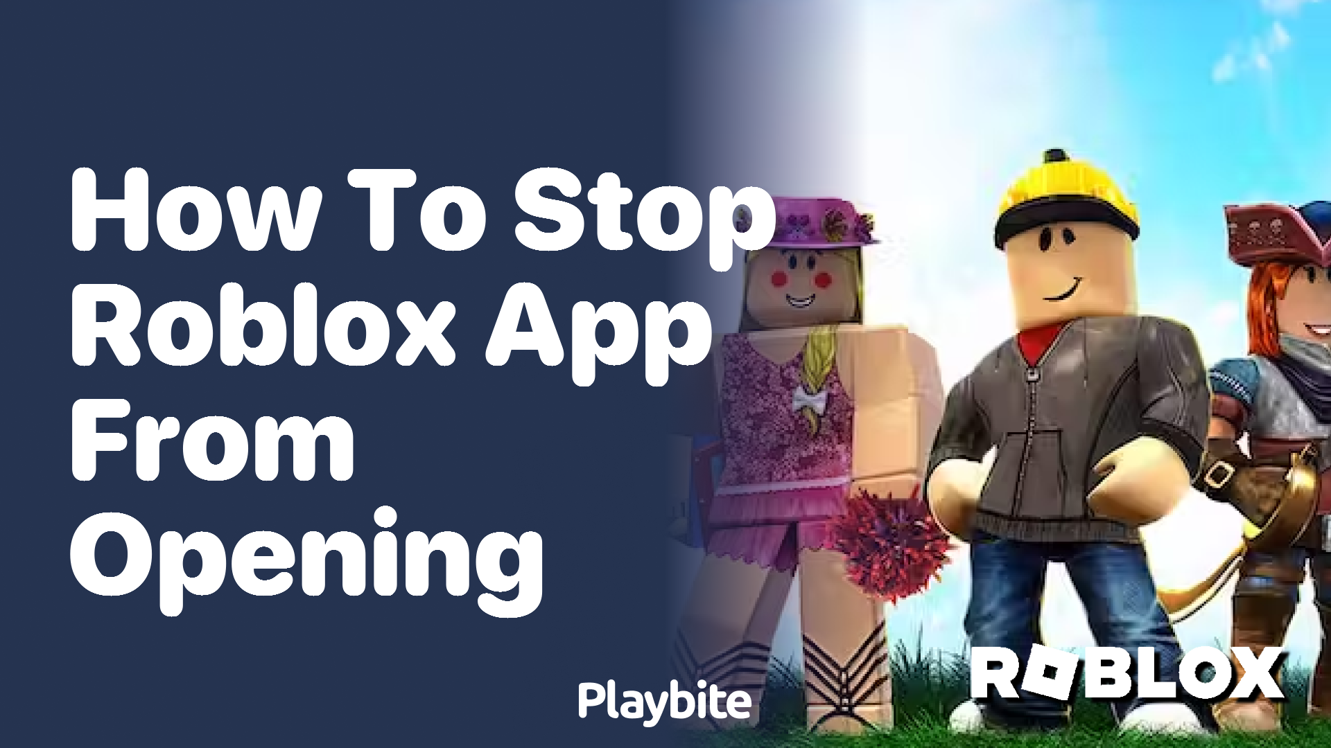 How to Stop the Roblox App From Opening on Your Device