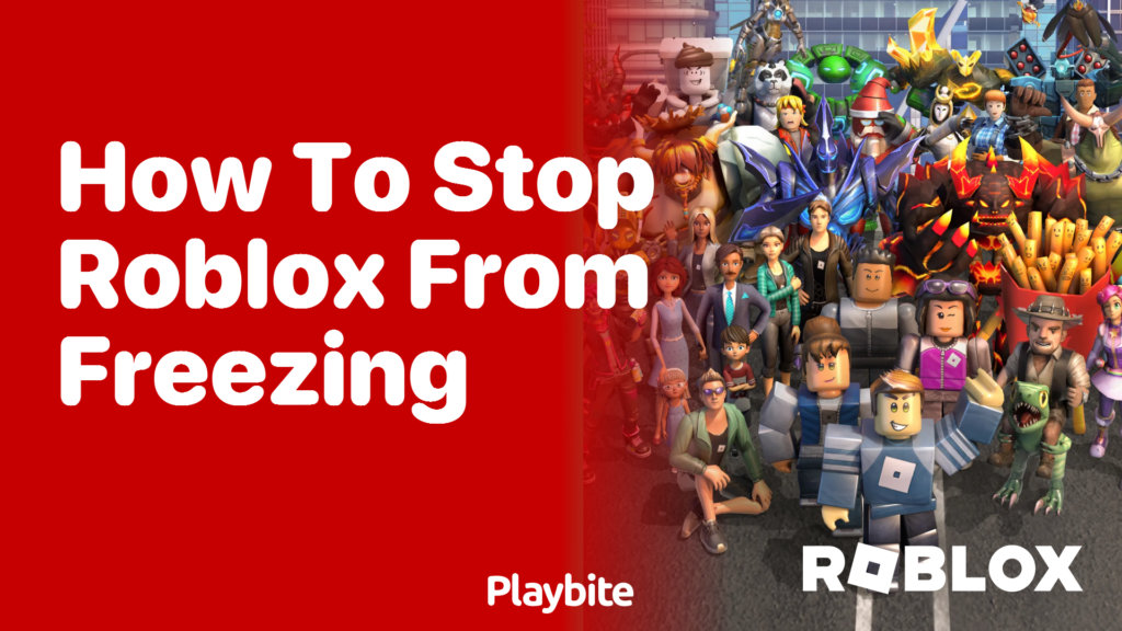 How To Stop Roblox From Freezing Quick Fixes And Tips Playbite How To Stop Roblox From Freezing 1024x576