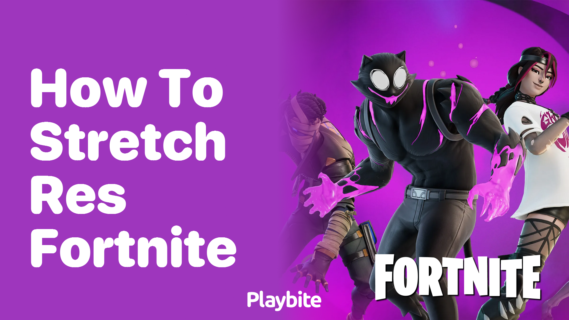 How to Stretch Res in Fortnite: A Quick Guide