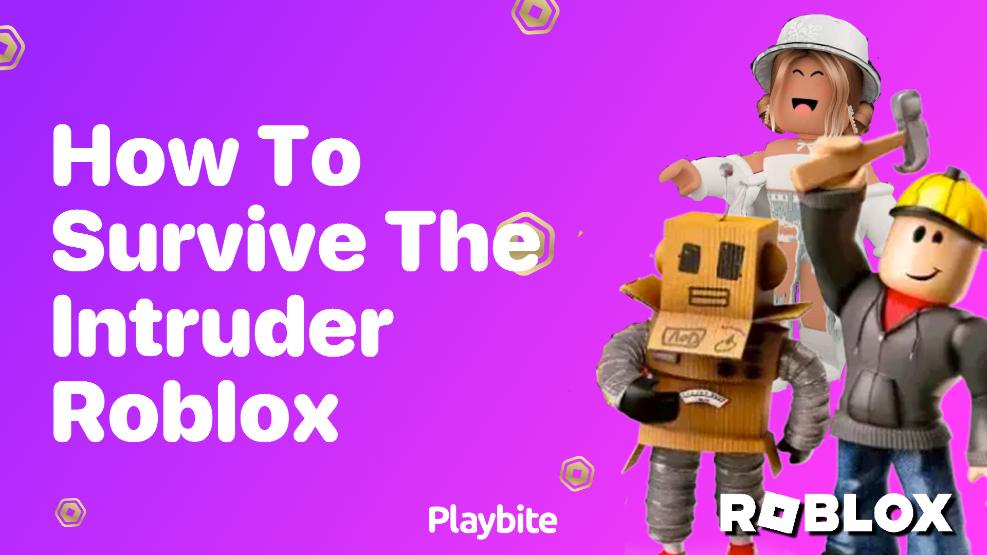 How to Survive the Intruder in Roblox