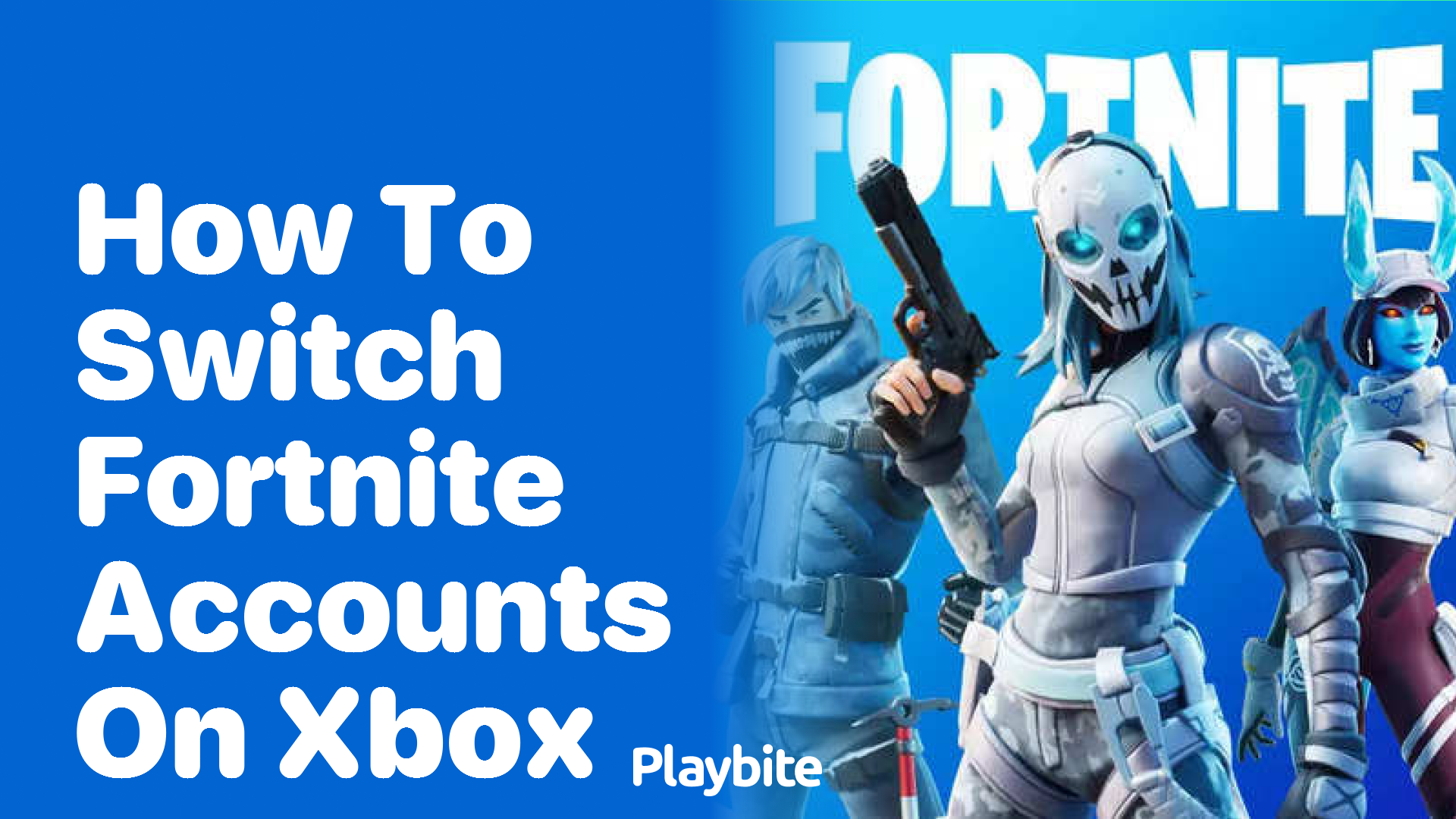 How to Switch Fortnite Accounts on Xbox