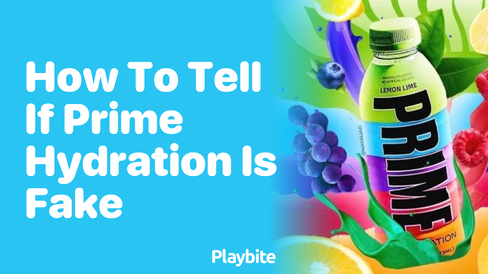 How to Tell If Prime Hydration is Fake
