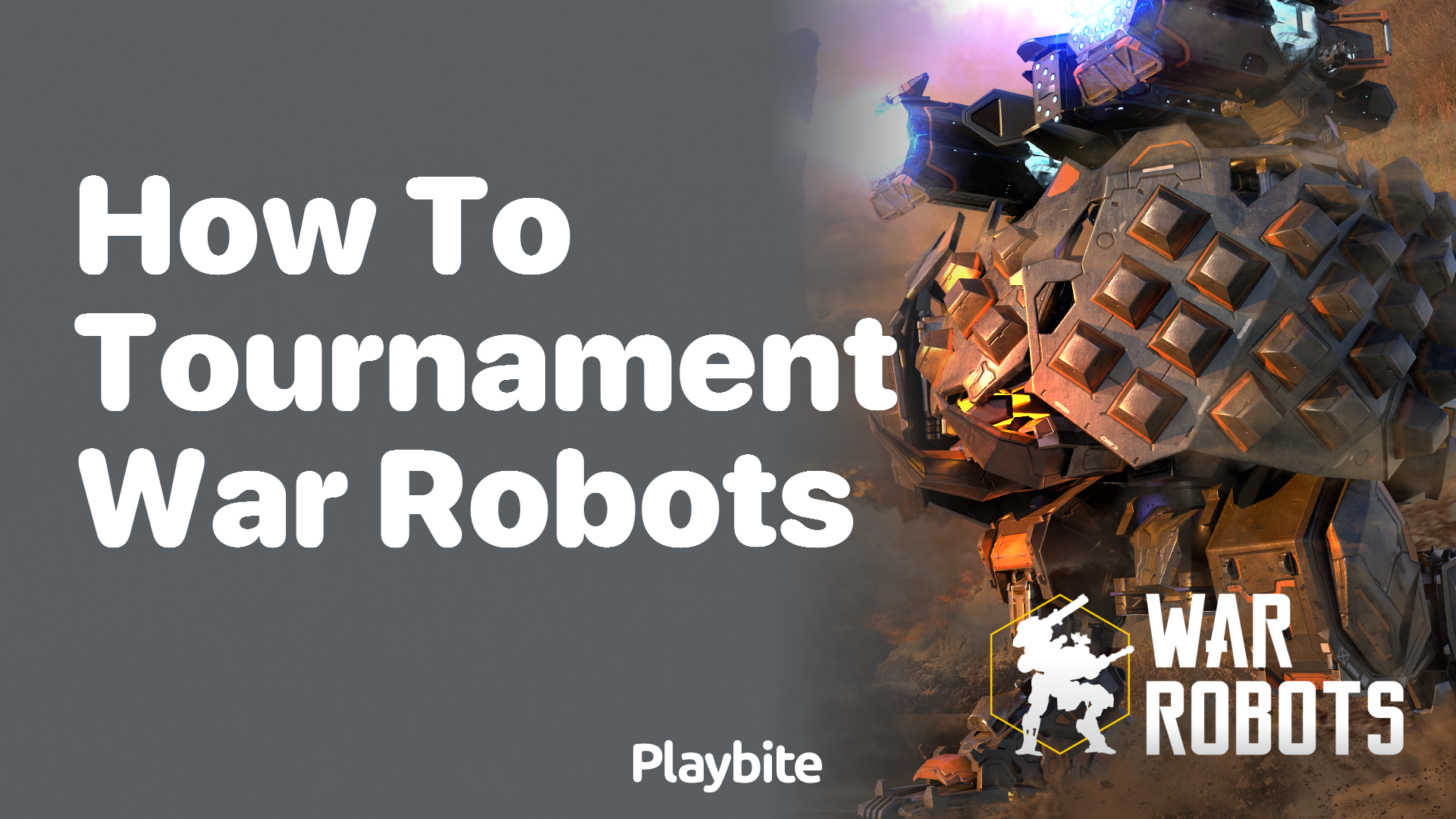 How to Tournament in War Robots: A Step-By-Step Guide
