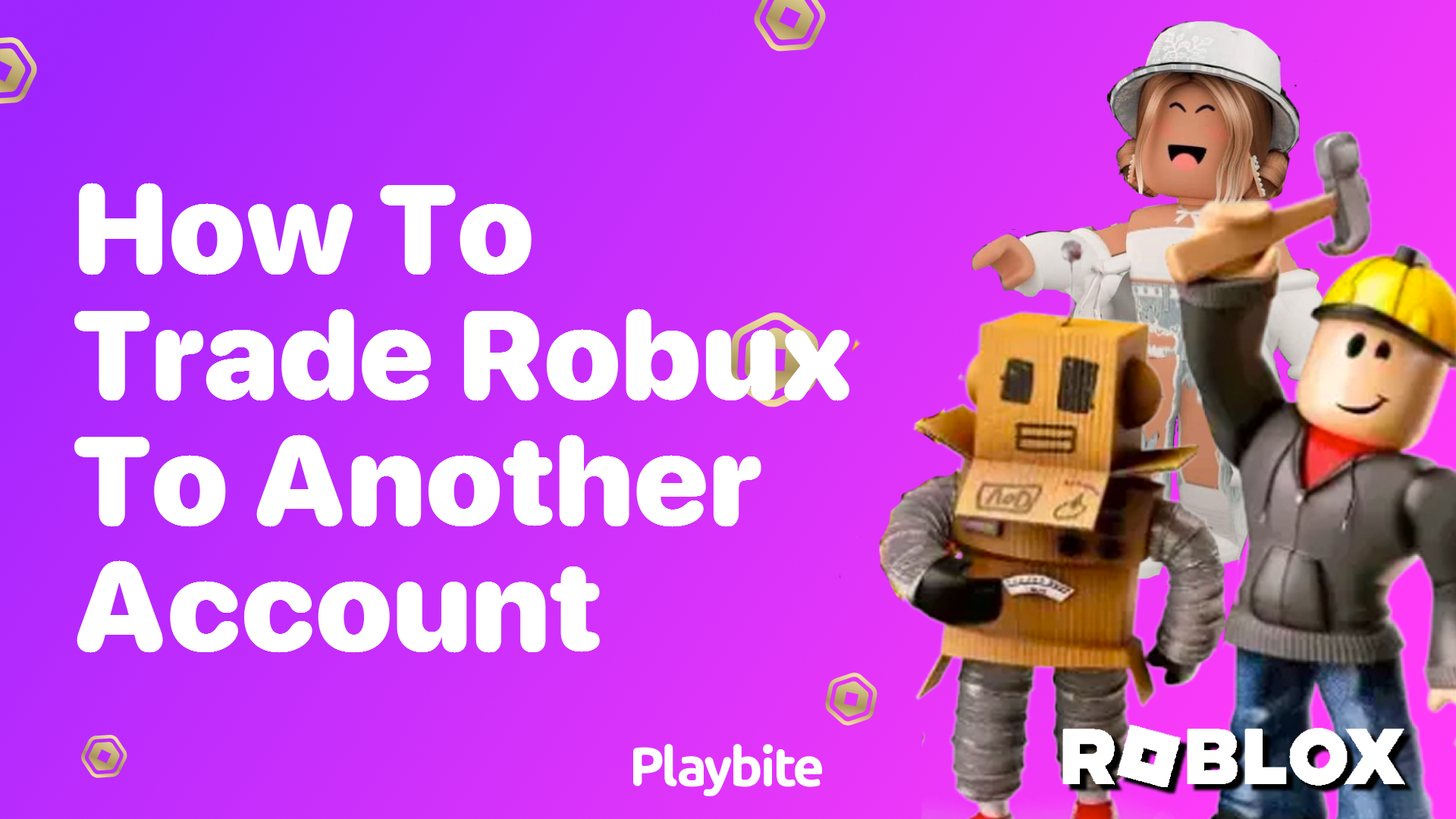 How to Trade Robux to Another Account on Roblox