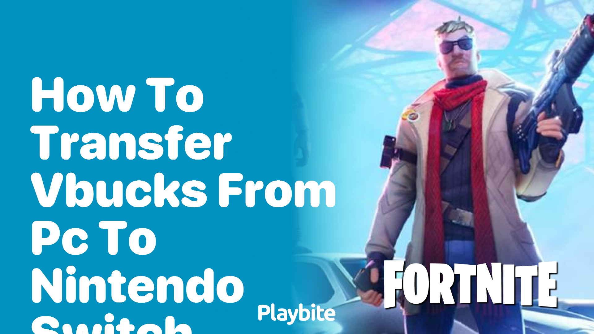How to Transfer V-Bucks from PC to Nintendo Switch