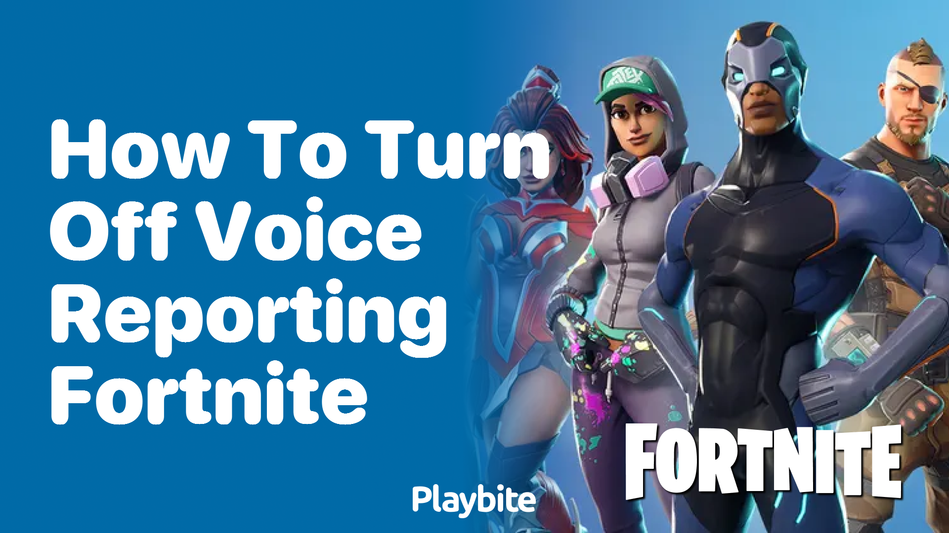How to Turn Off Voice Reporting in Fortnite