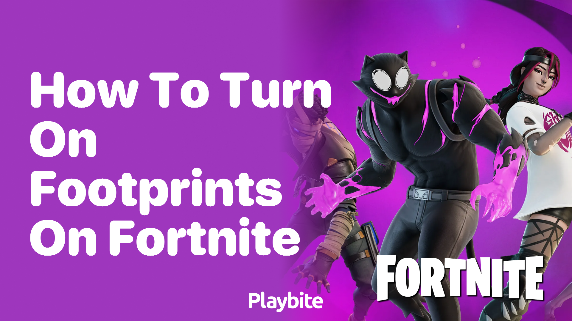 How to Turn on Footprints in Fortnite: A Quick Guide