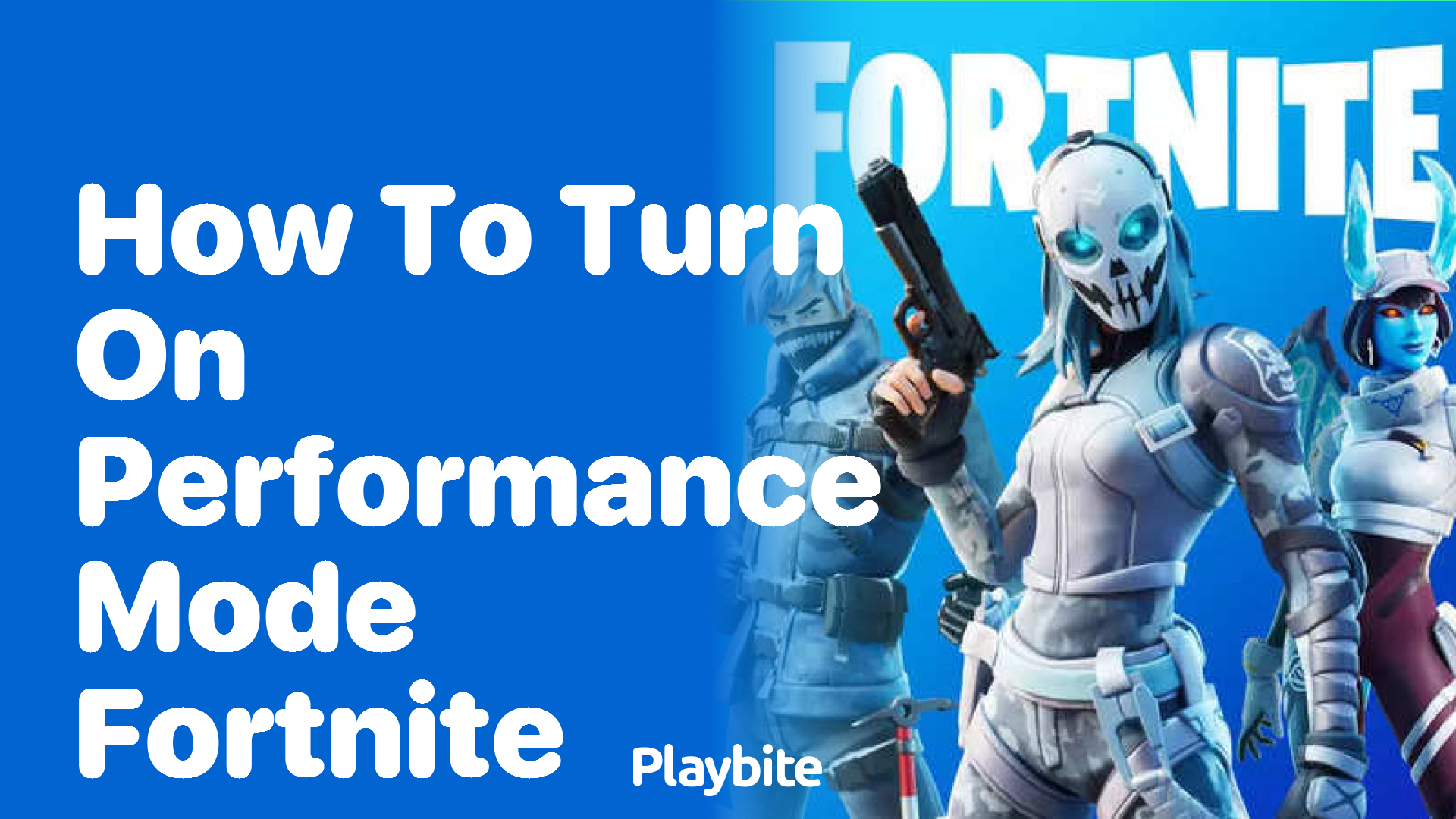 How to Turn On Performance Mode in Fortnite